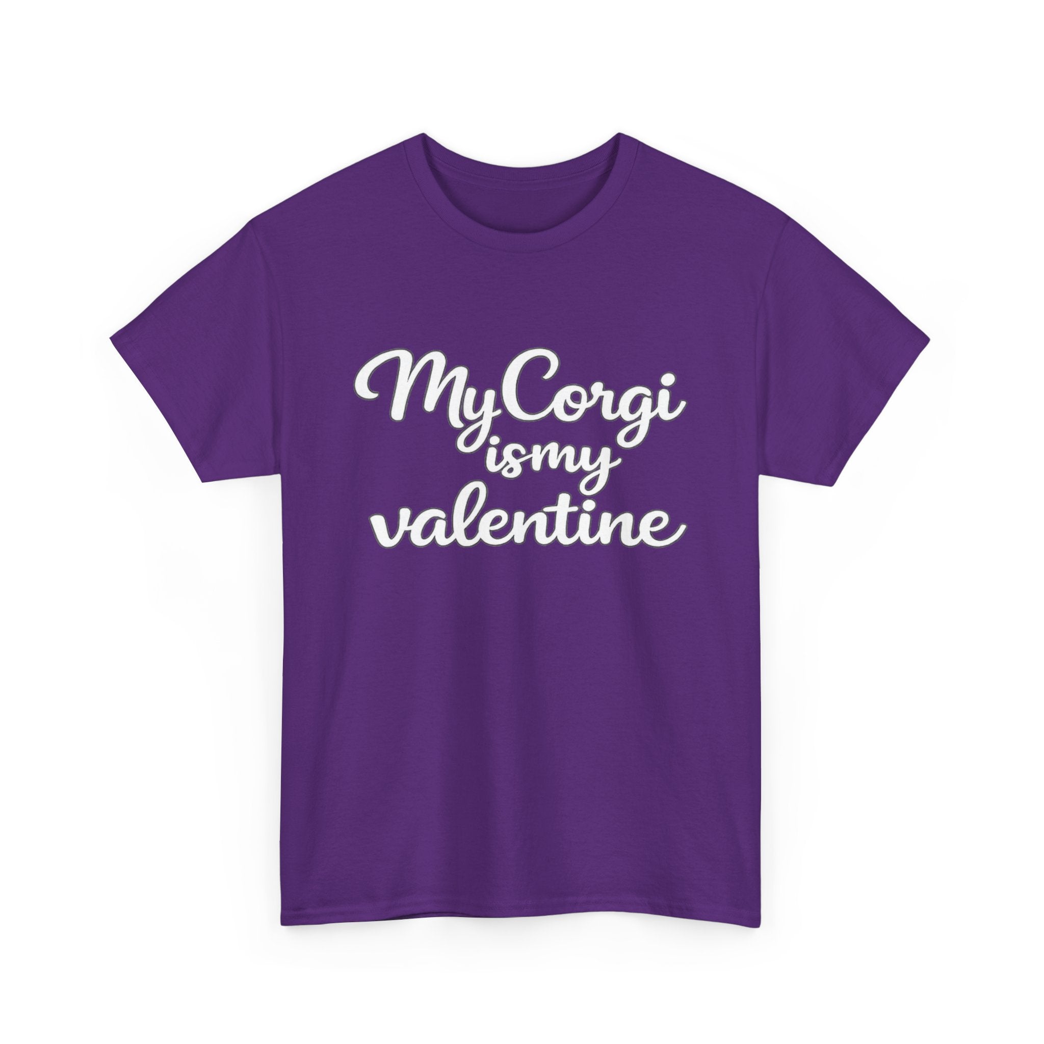 My Corgi Is My Valentine T-Shirt (White) — Funny Valentine's Day Shirt for Dog Lovers