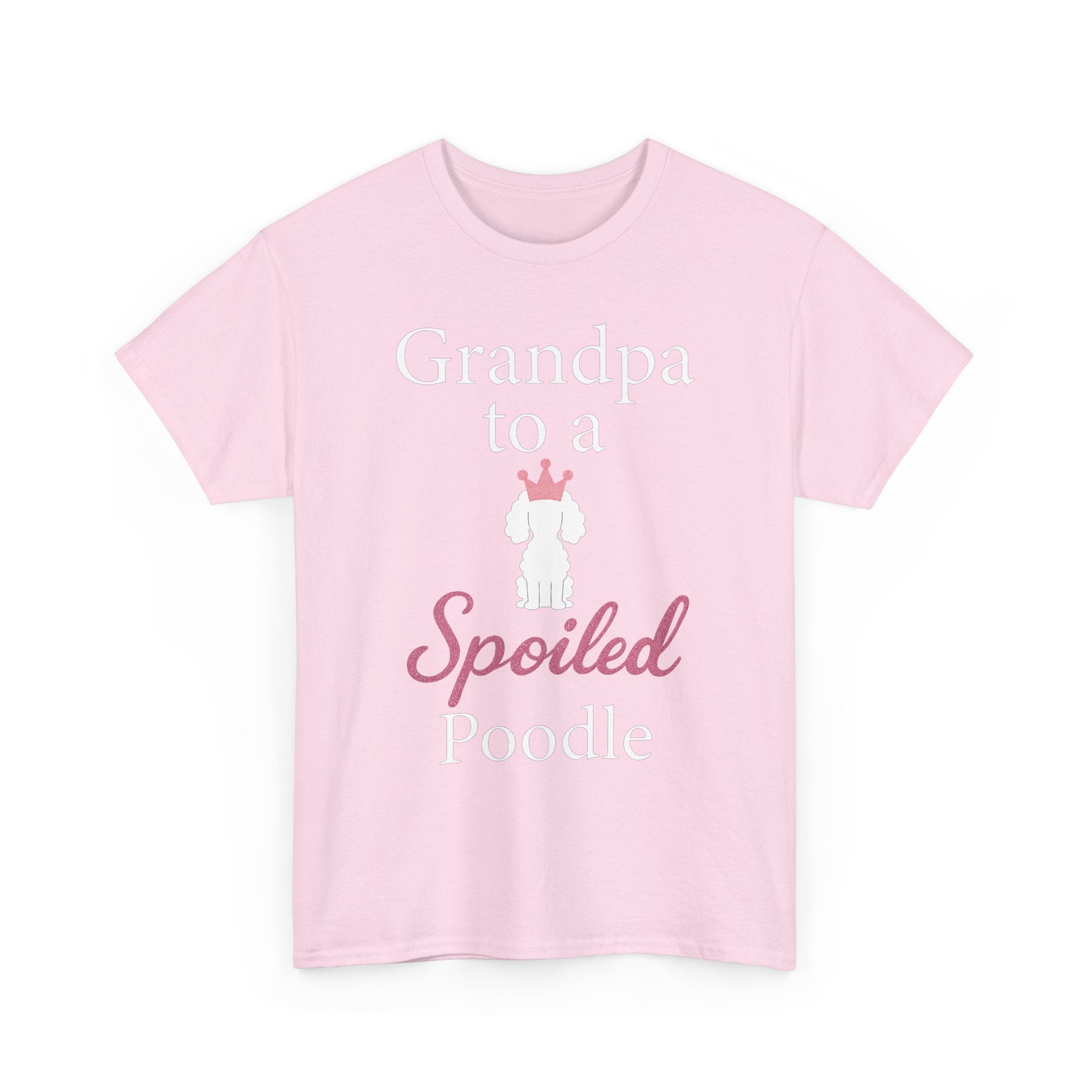 Grandpa to a Spoiled Poodle T-Shirt — Funny Shirt for Dog Lovers