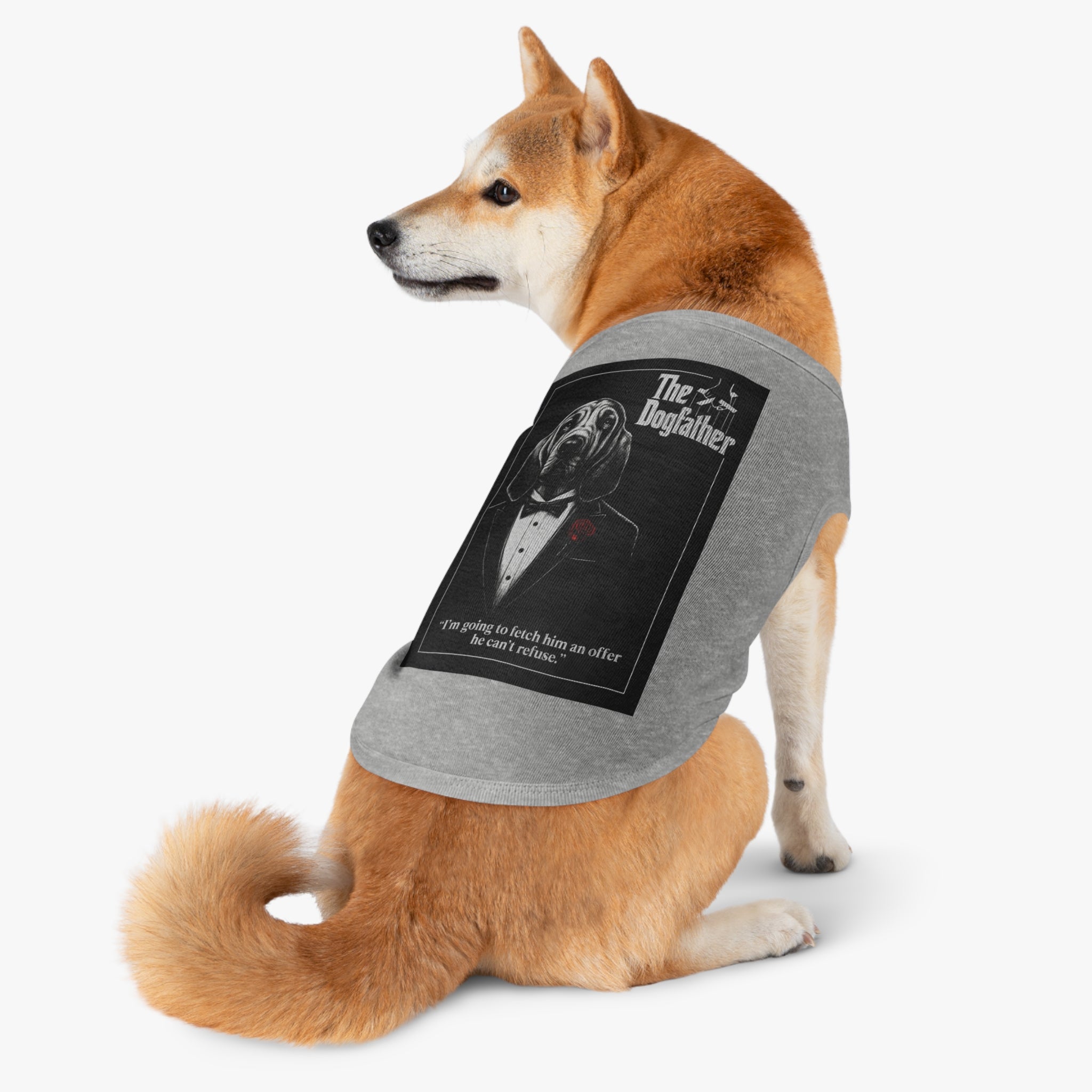 The Dogfather Pet Tank Top-- Funny "The Godfather" Parody Shirt for Dog Lovers