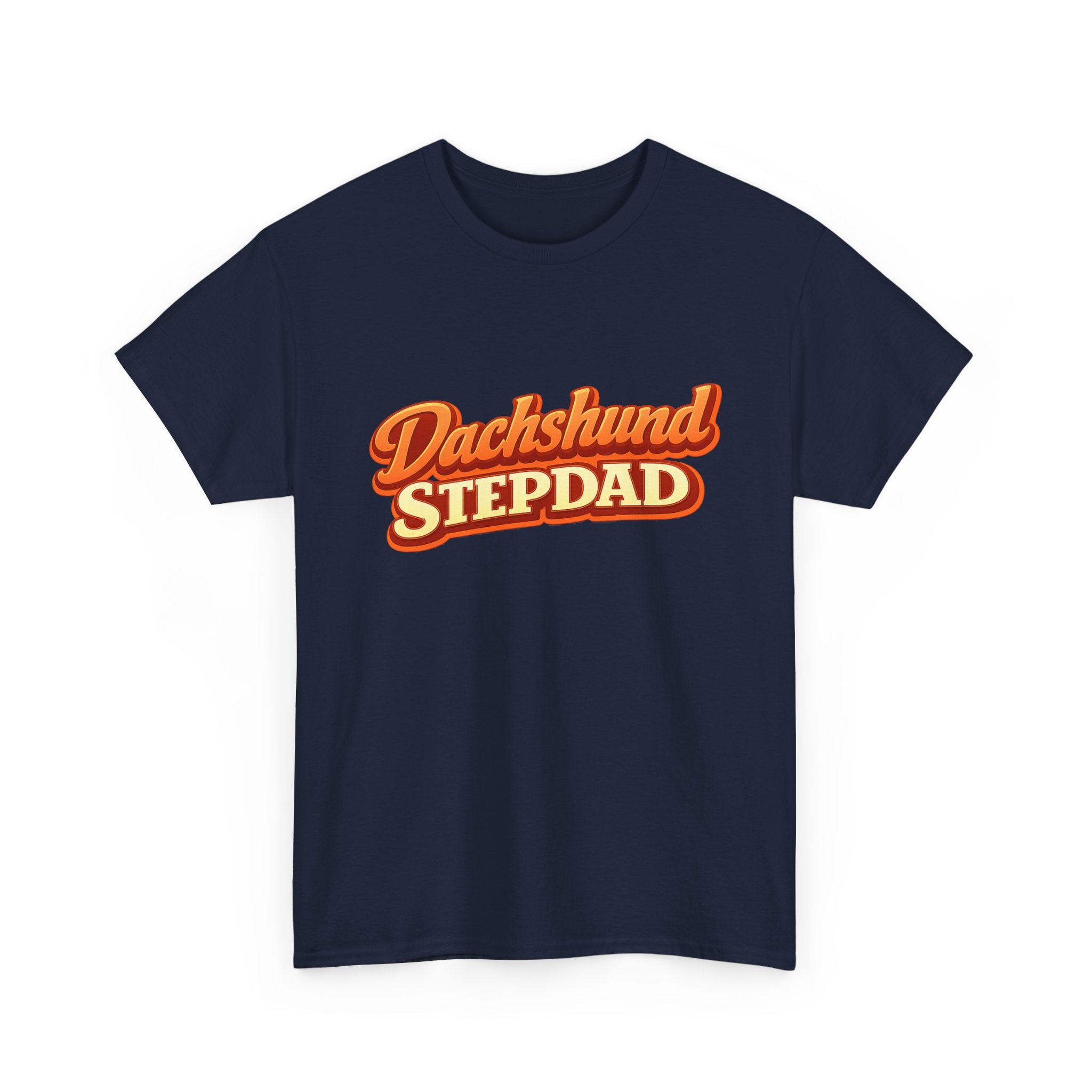Dachshund Stepdad T-Shirt — Funny Shirt for Dog Lovers