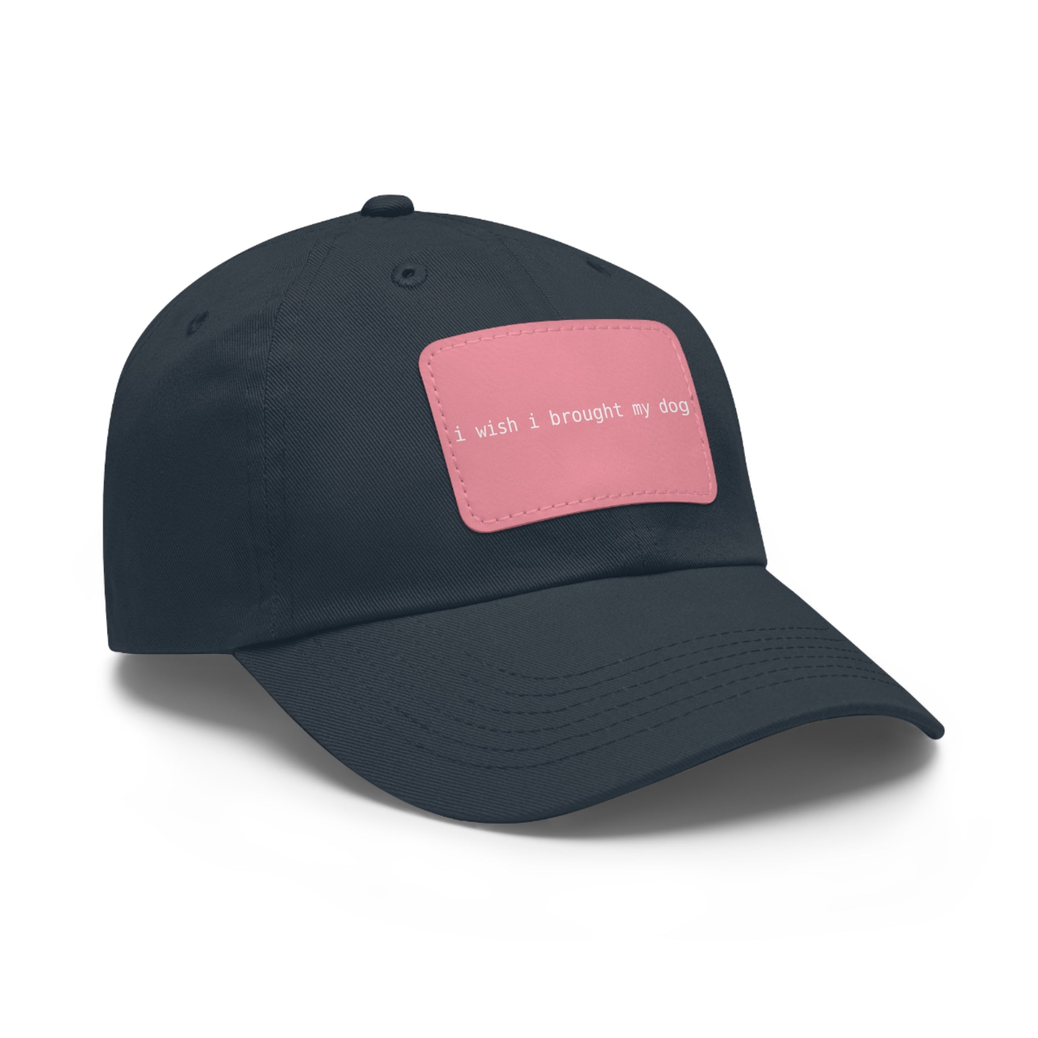 I Wish I Brought My Dog Hat with Patch (Rectangle) -- Funny Hat for Dog Lovers