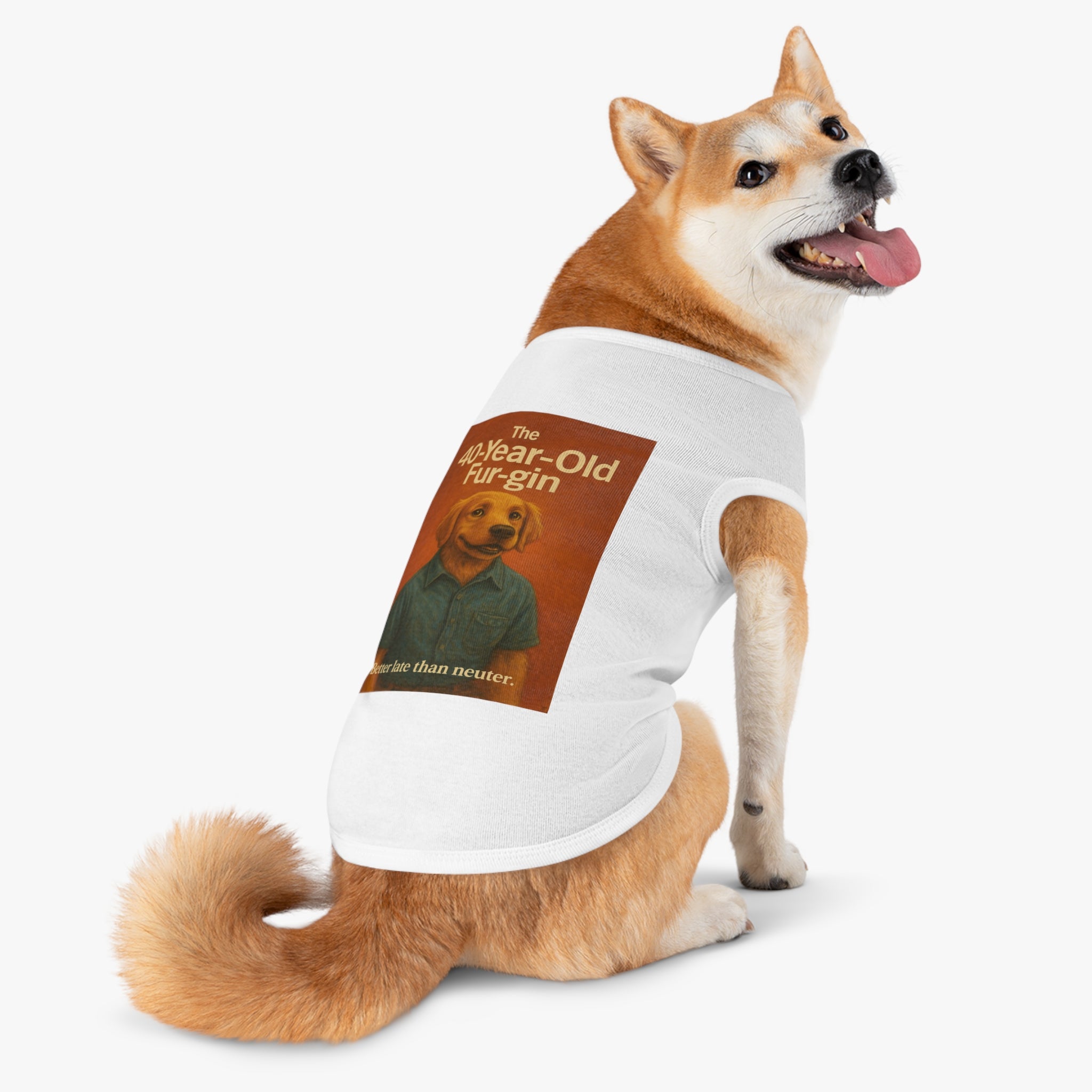 The 40-Year-Old Furgin Pet Tank Top-- Funny Parody Shirt for Dog Lovers