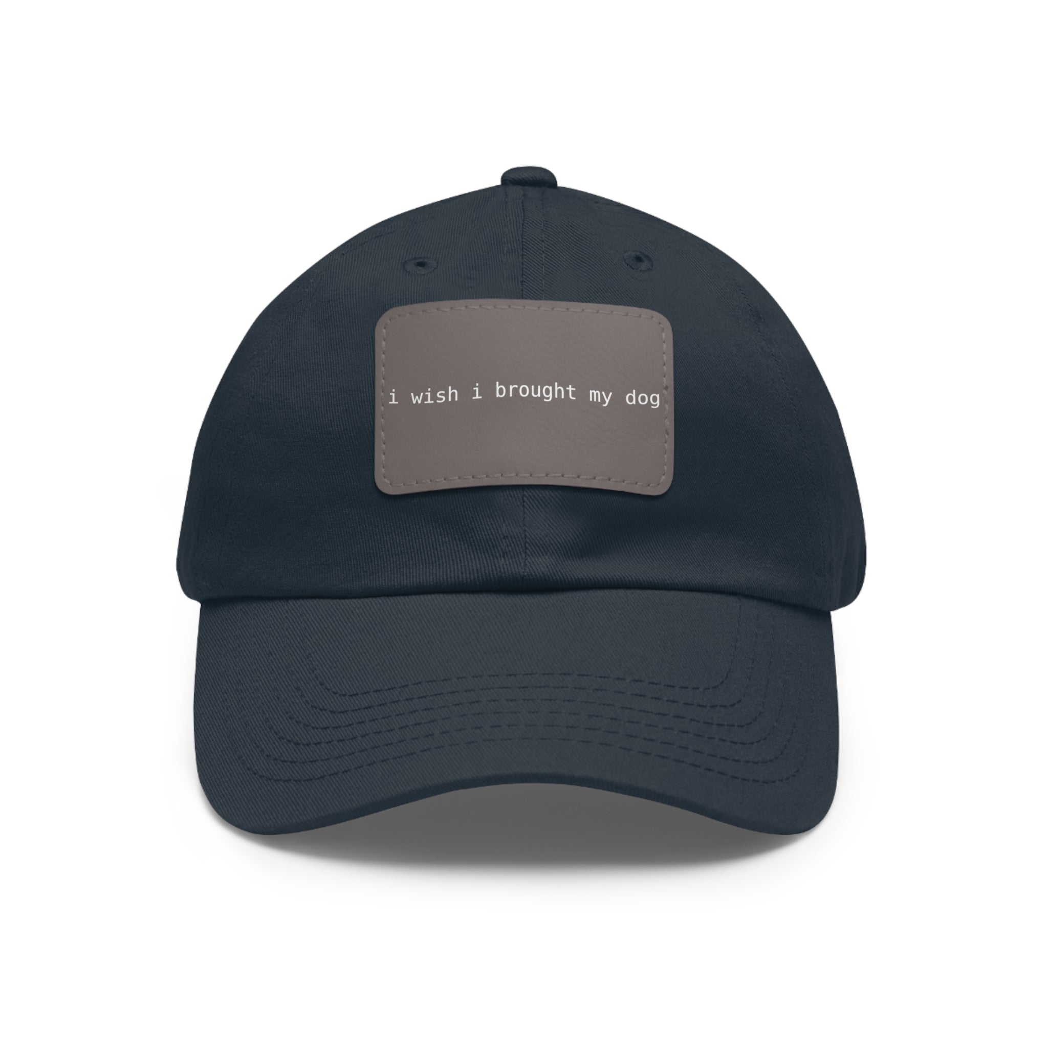 I Wish I Brought My Dog Hat with Patch (Rectangle) -- Funny Hat for Dog Lovers