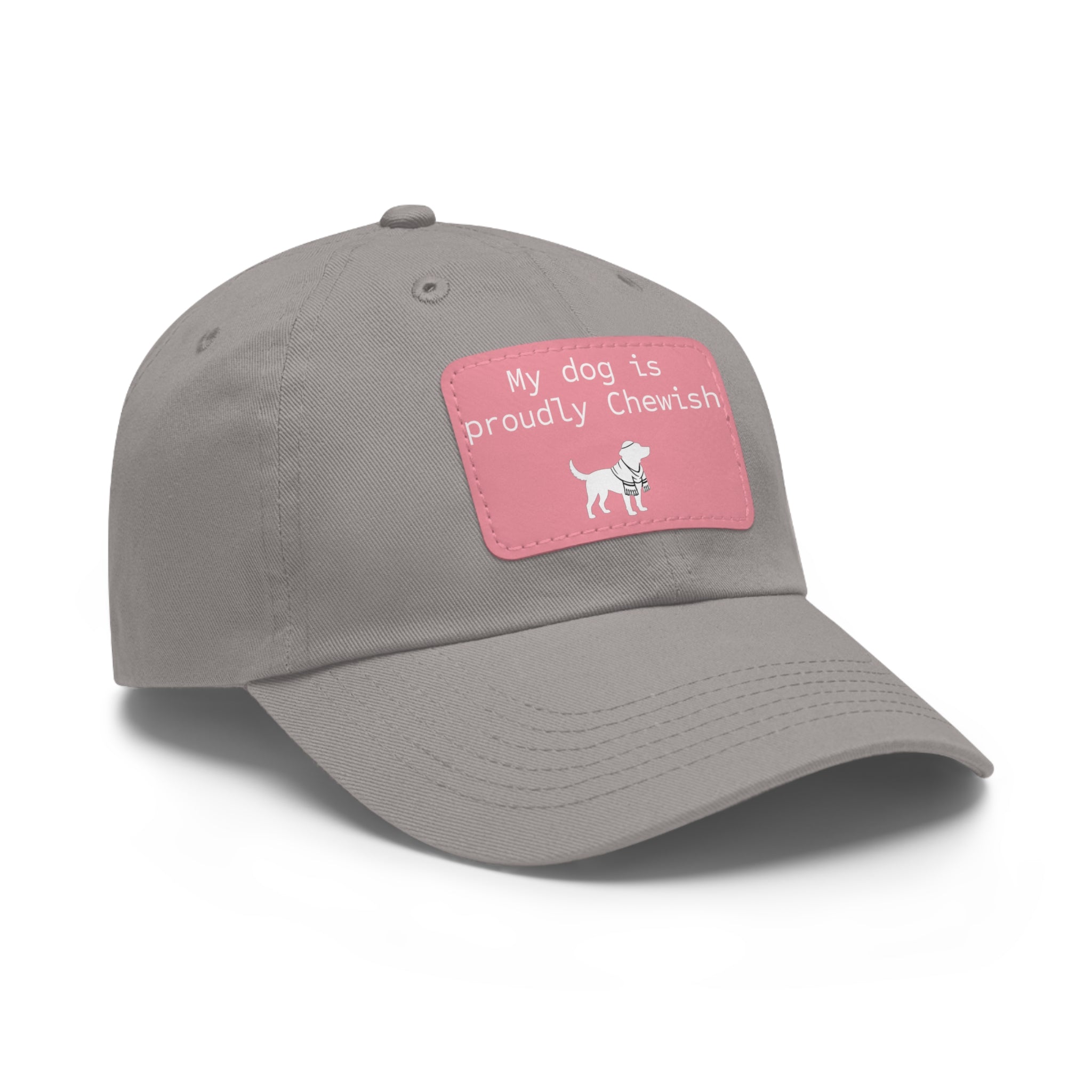 My Dog is Proudly Chewish Hat with patch -- Funny Hat for Dog Lovers