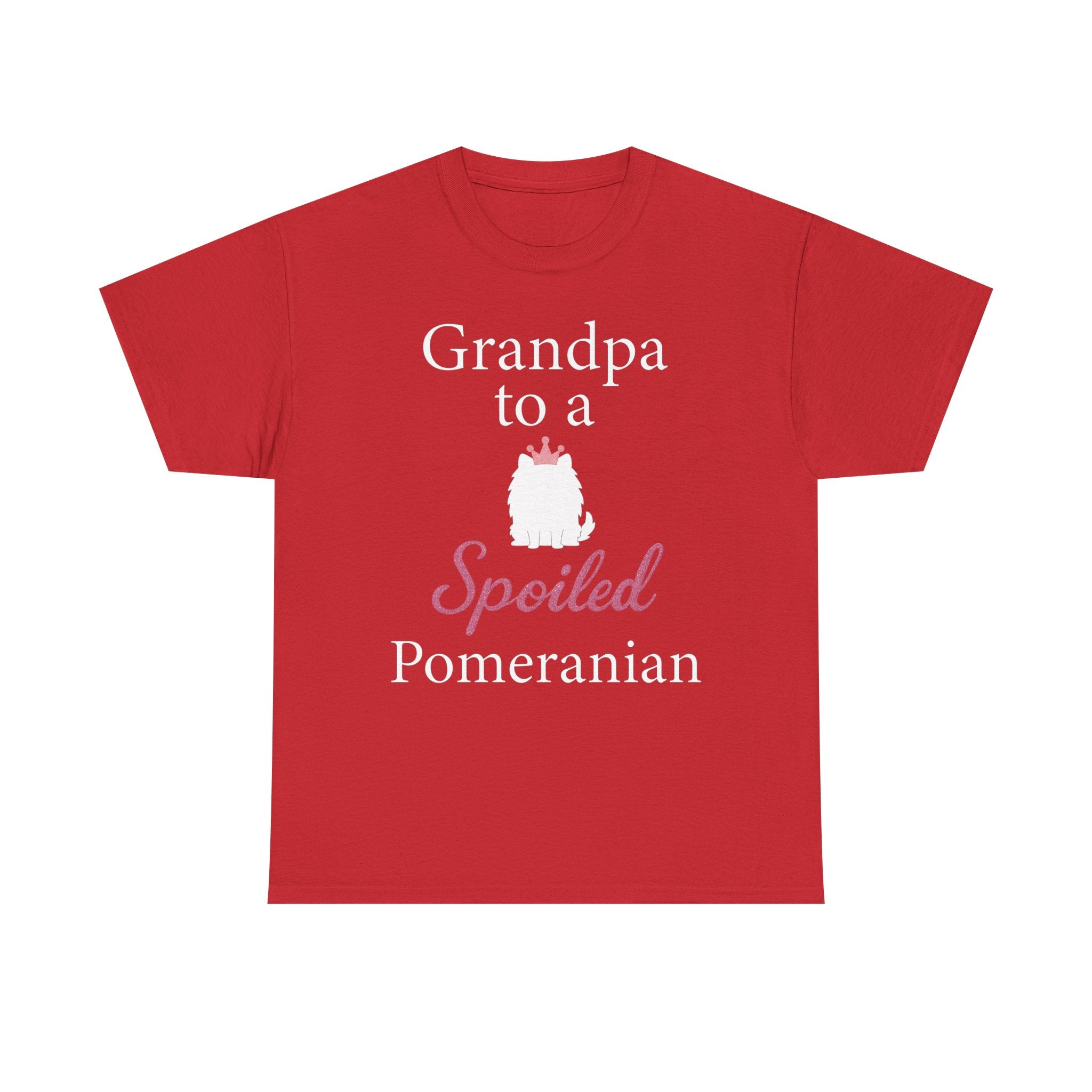 Grandpa to a Spoiled Pomeranian T-Shirt — Funny Shirt for Dog Lovers