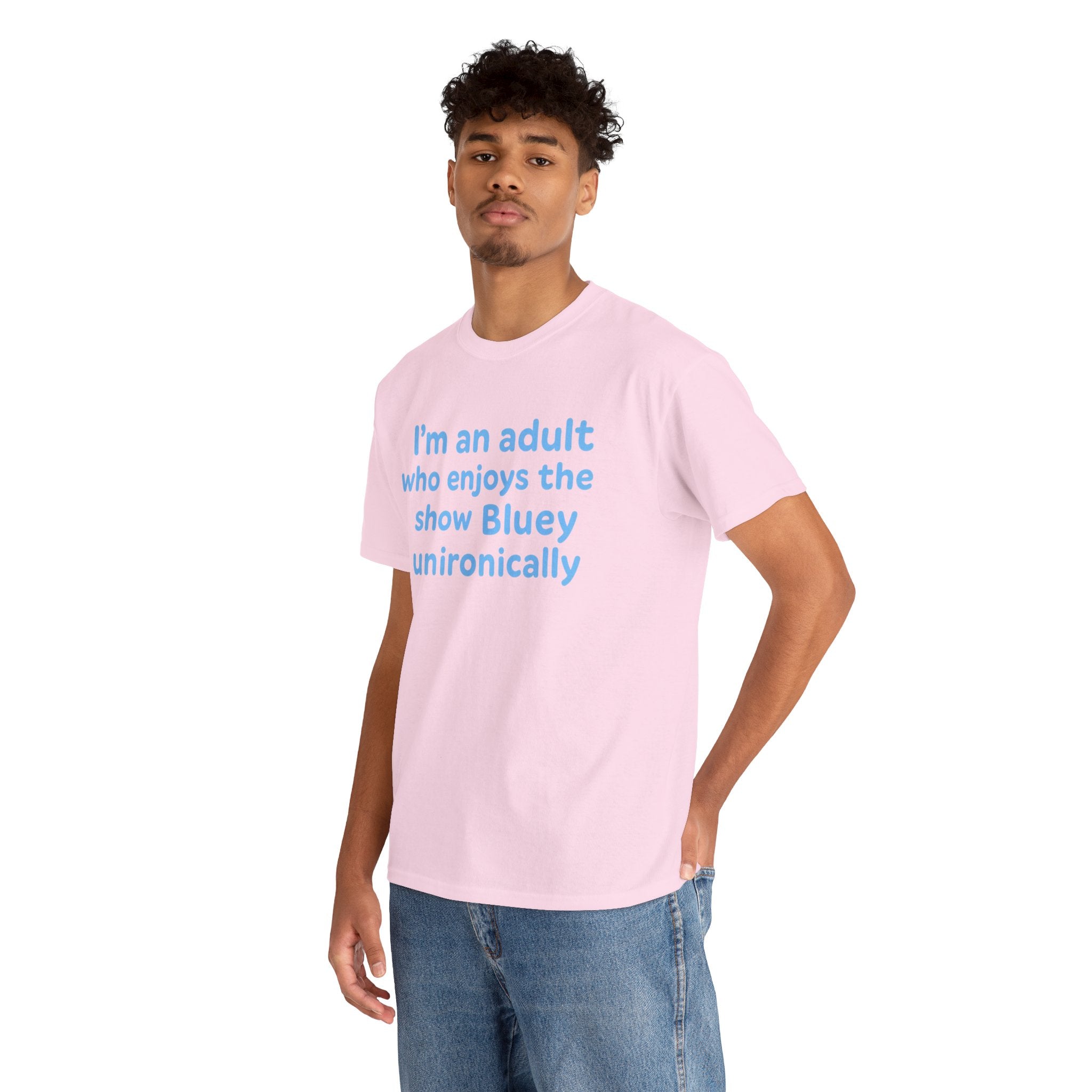 I'm An Adult Who Enjoys The Show Bluey Unironically Shirt -- Funny Shirt for Dog and Bluey Lovers