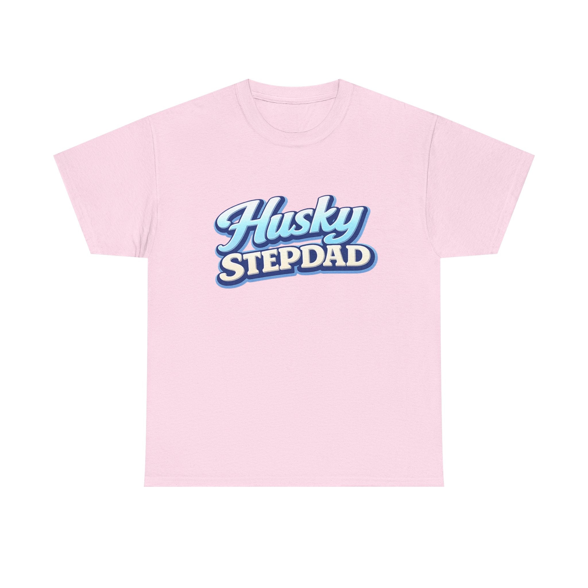 Husky Stepdad T-Shirt — Funny Shirt for Dog Lovers