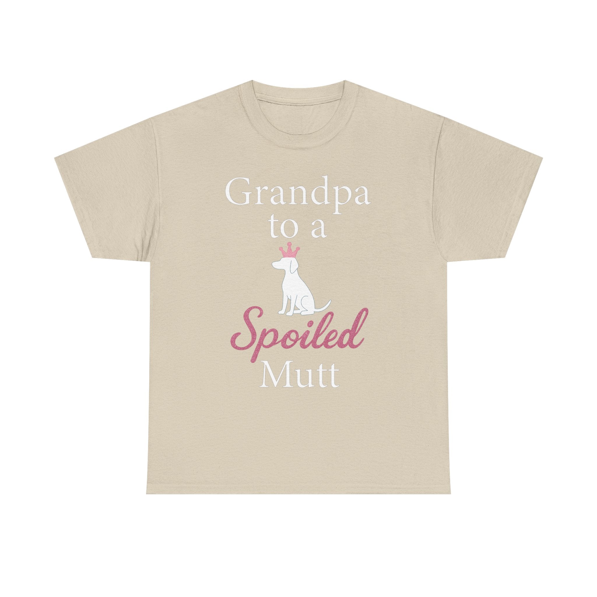 Grandpa to a Spoiled Mutt T-Shirt — Funny Shirt for Dog Lovers