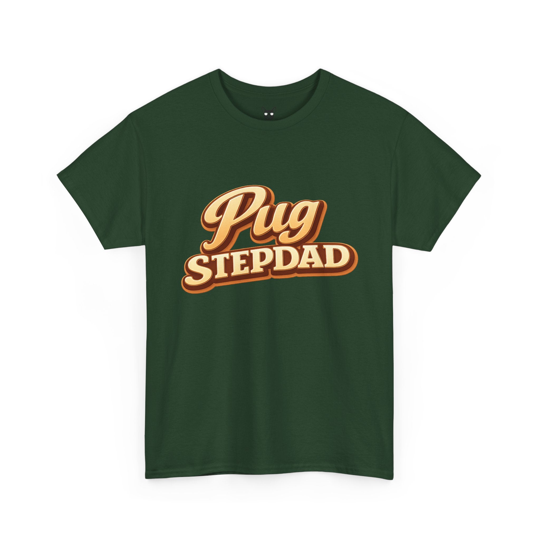 Pug Stepdad T-Shirt — Funny Shirt for Dog Lovers