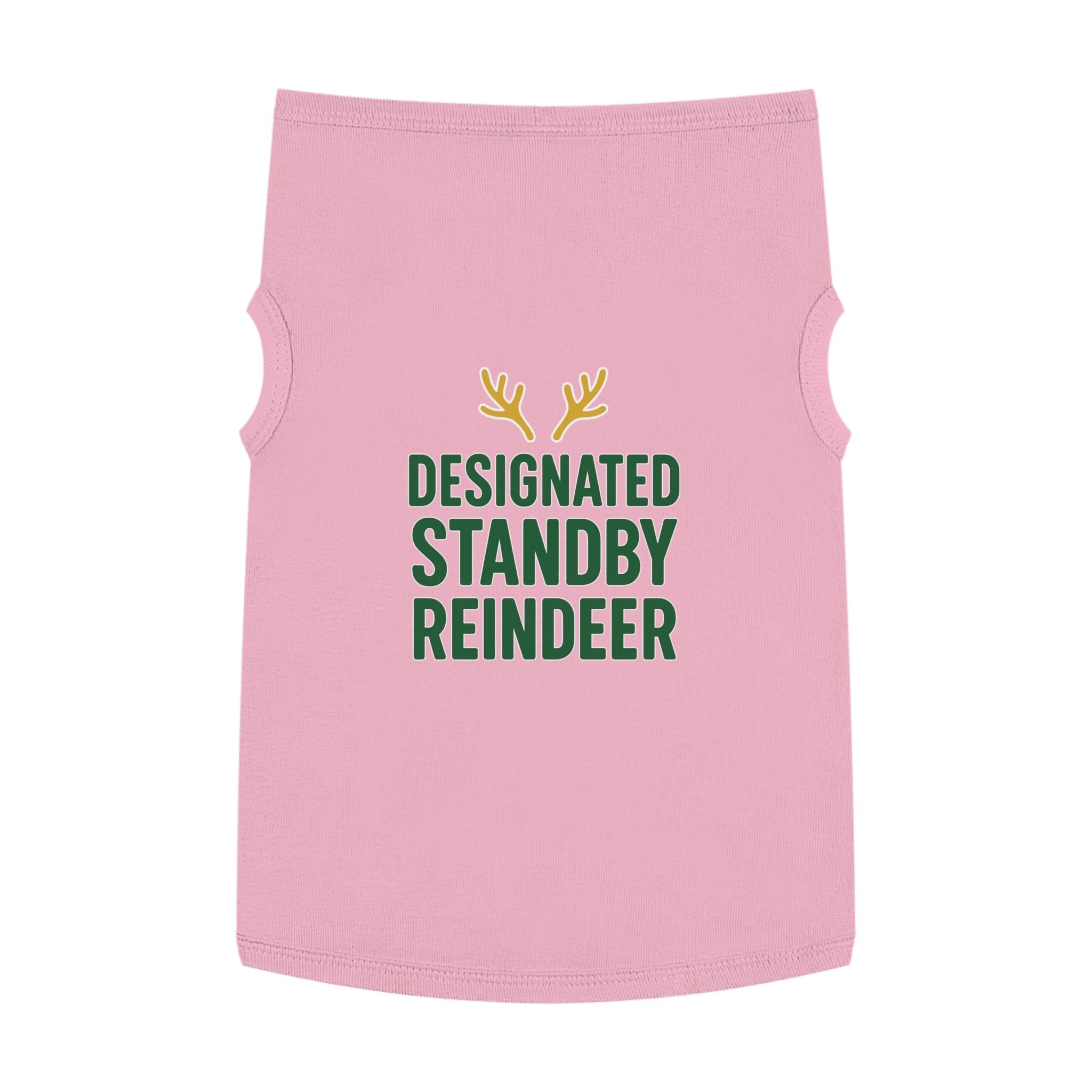 Designated Standby Reindeer Dog Tank Top -- Funny Christmas Apparel for Dogs