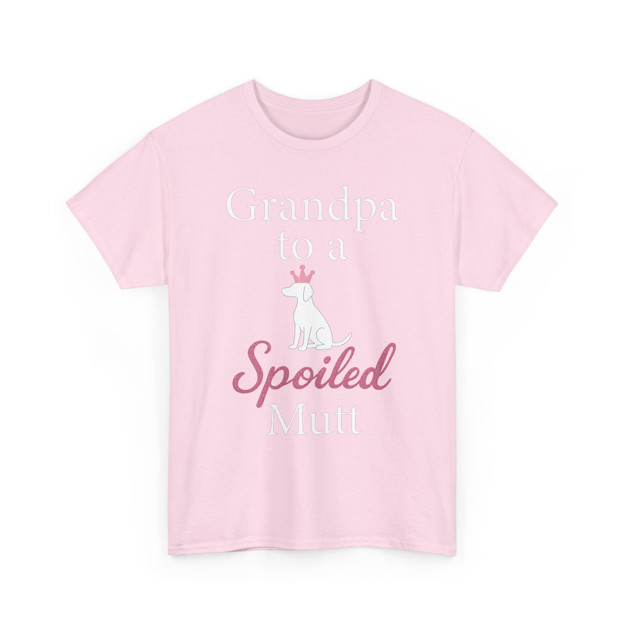 Grandpa to a Spoiled Mutt T-Shirt — Funny Shirt for Dog Lovers