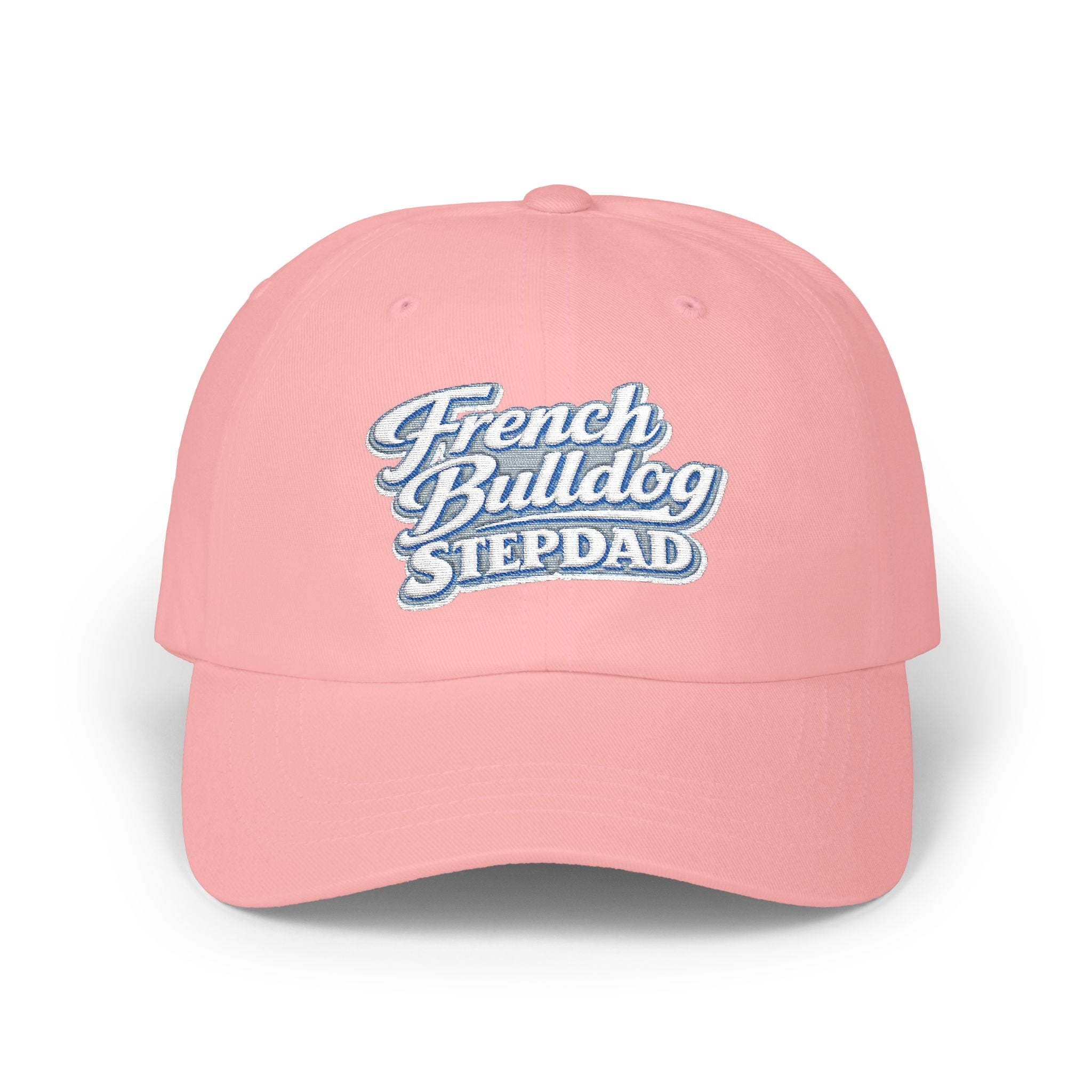 French Bulldog Stepdad Dad Cap — Embroidered White Baseball Hat for Dog Lovers