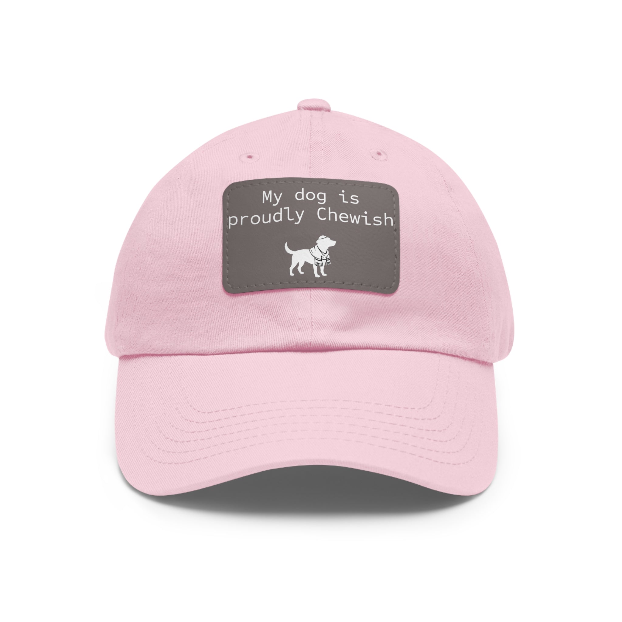 My Dog is Proudly Chewish Hat with patch -- Funny Hat for Dog Lovers