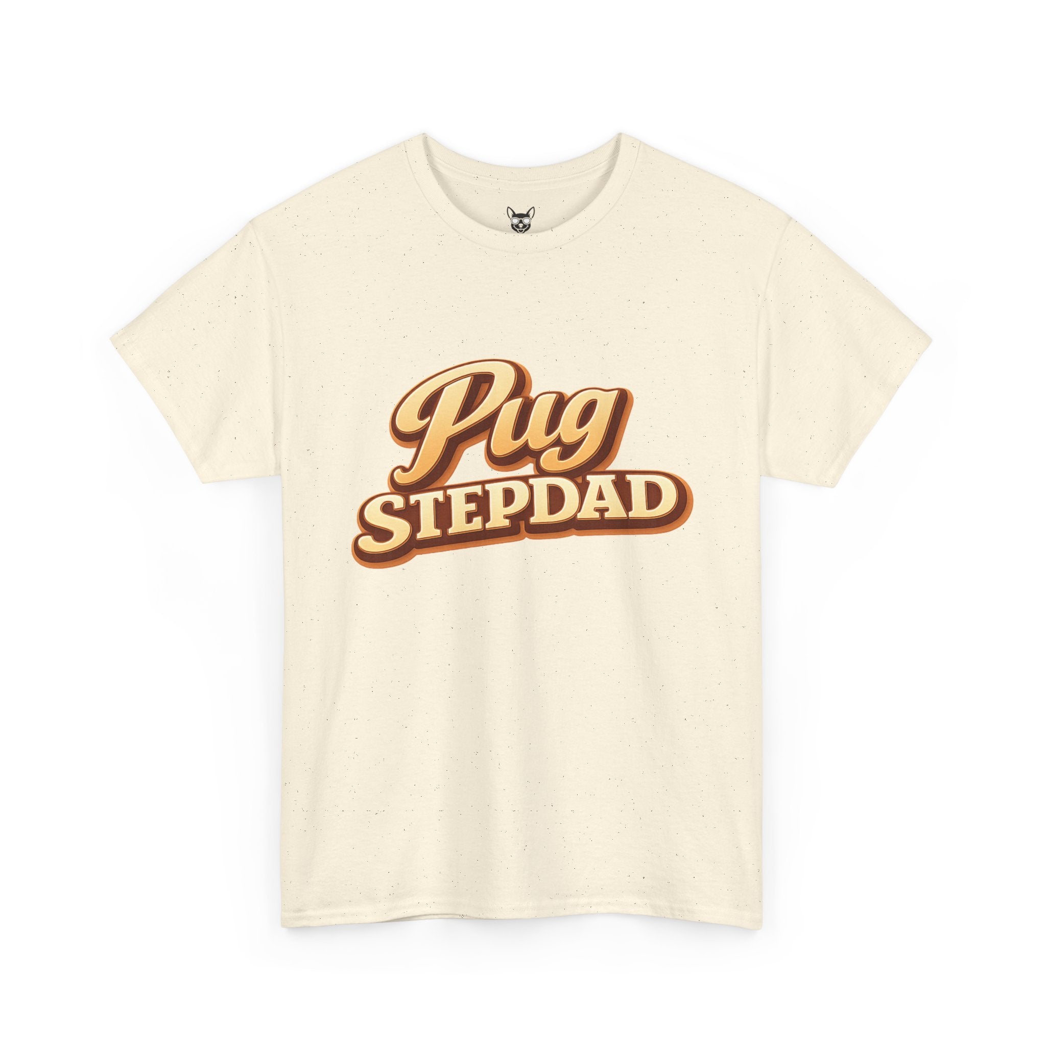 Pug Stepdad T-Shirt — Funny Shirt for Dog Lovers