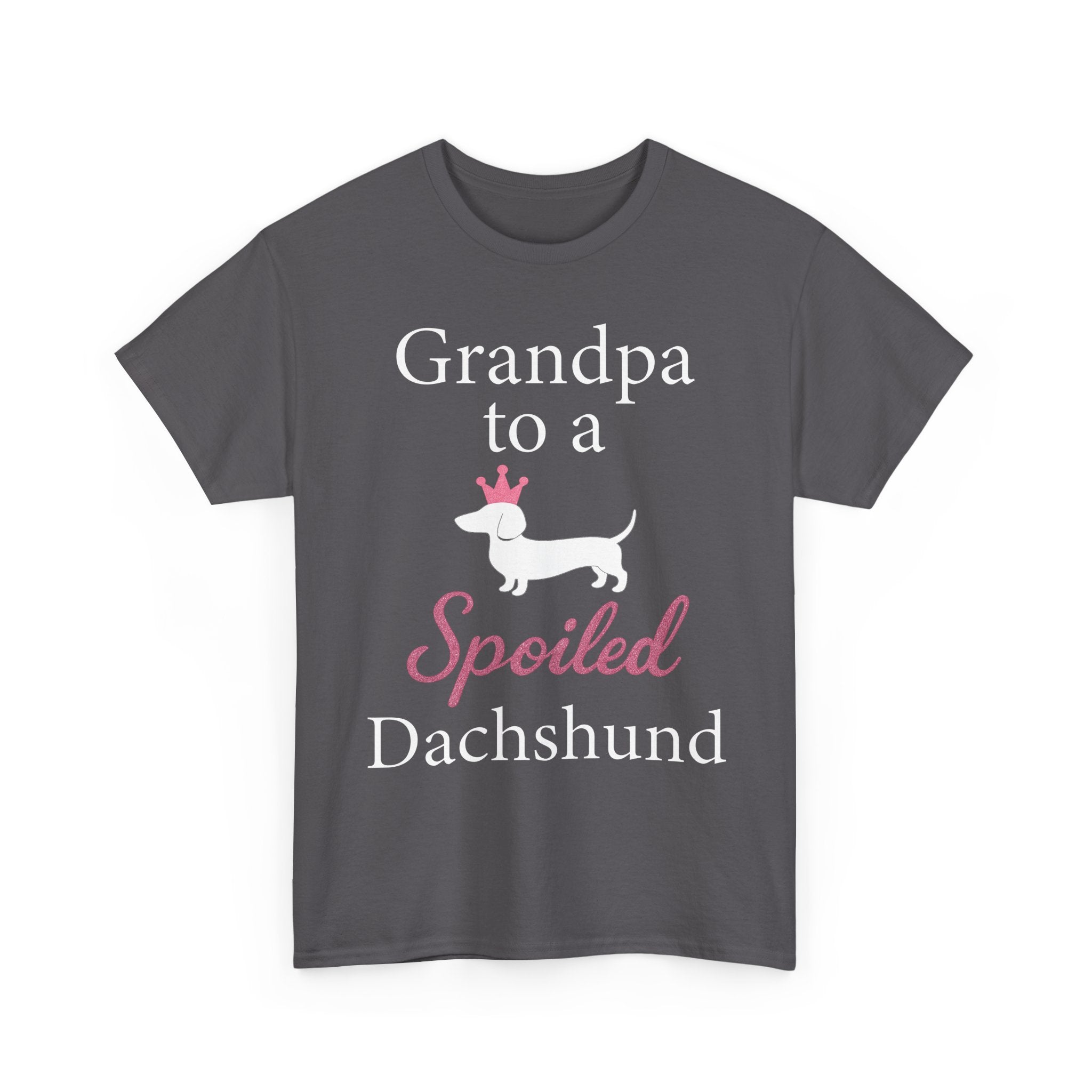 Grandpa to a Spoiled Dachshund T-Shirt — Funny Shirt for Dog Lovers