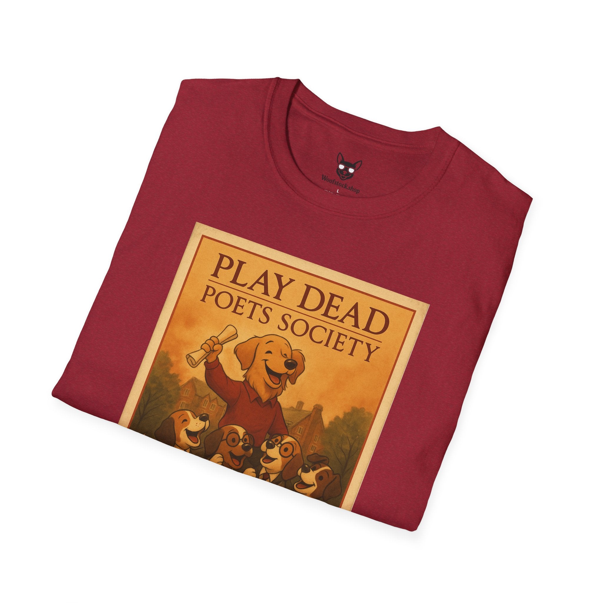 Dead Poets Society Poster Dog Parody Unisex Softstyle T-Shirt -- Funny Movie Tee for Movie and Dog Lovers