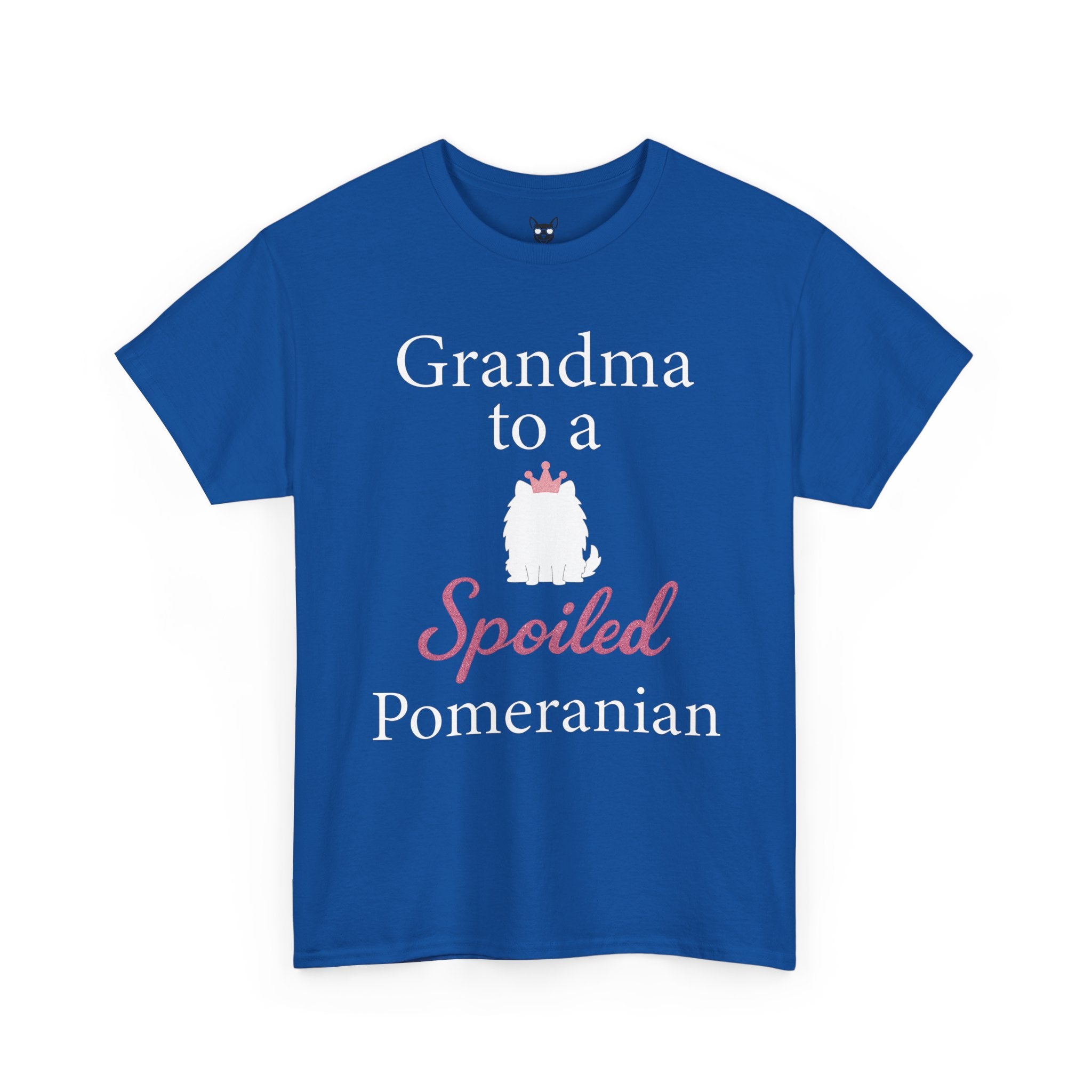 Grandma to a Spoiled Pomeranian T-Shirt — Funny Shirt for Dog Lovers