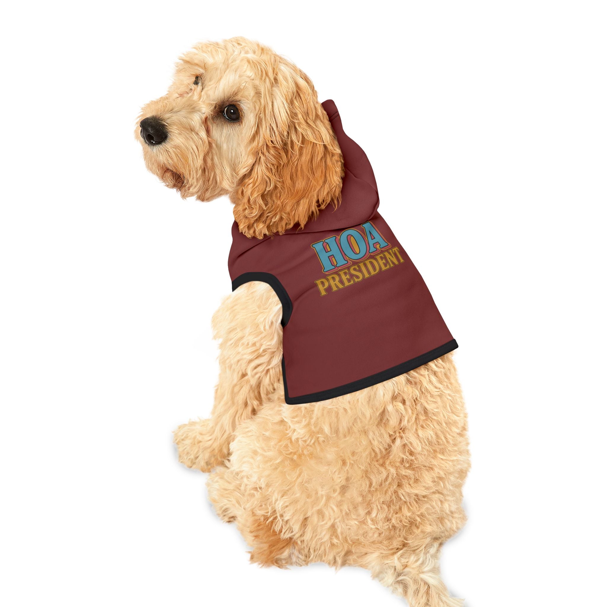 HOA President Dog Hoodie – Funny Pet Sweatshirt for Uptight Neighborhood Watch Dogs