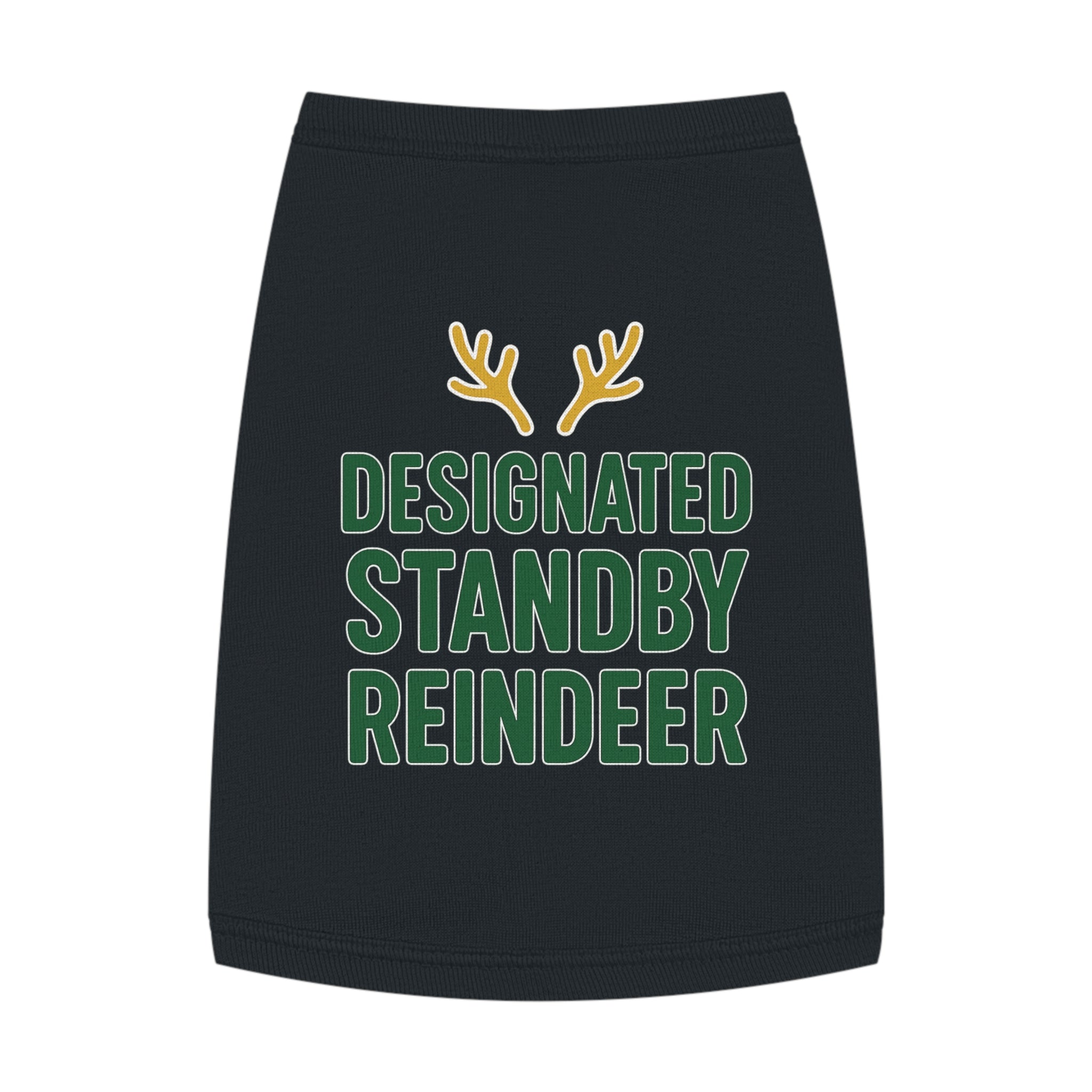 Designated Standby Reindeer Dog Tank Top -- Funny Christmas Apparel for Dogs