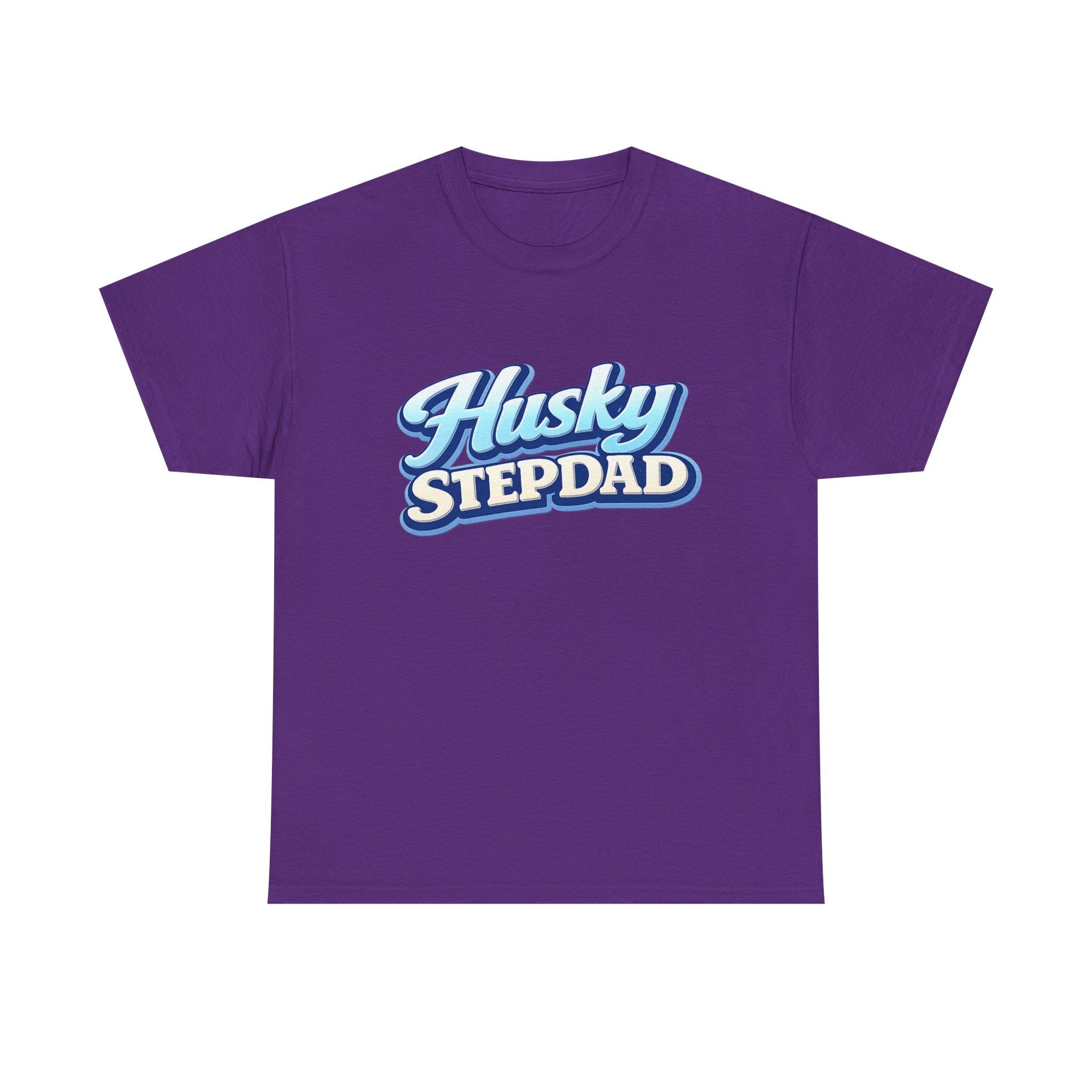 Husky Stepdad T-Shirt — Funny Shirt for Dog Lovers