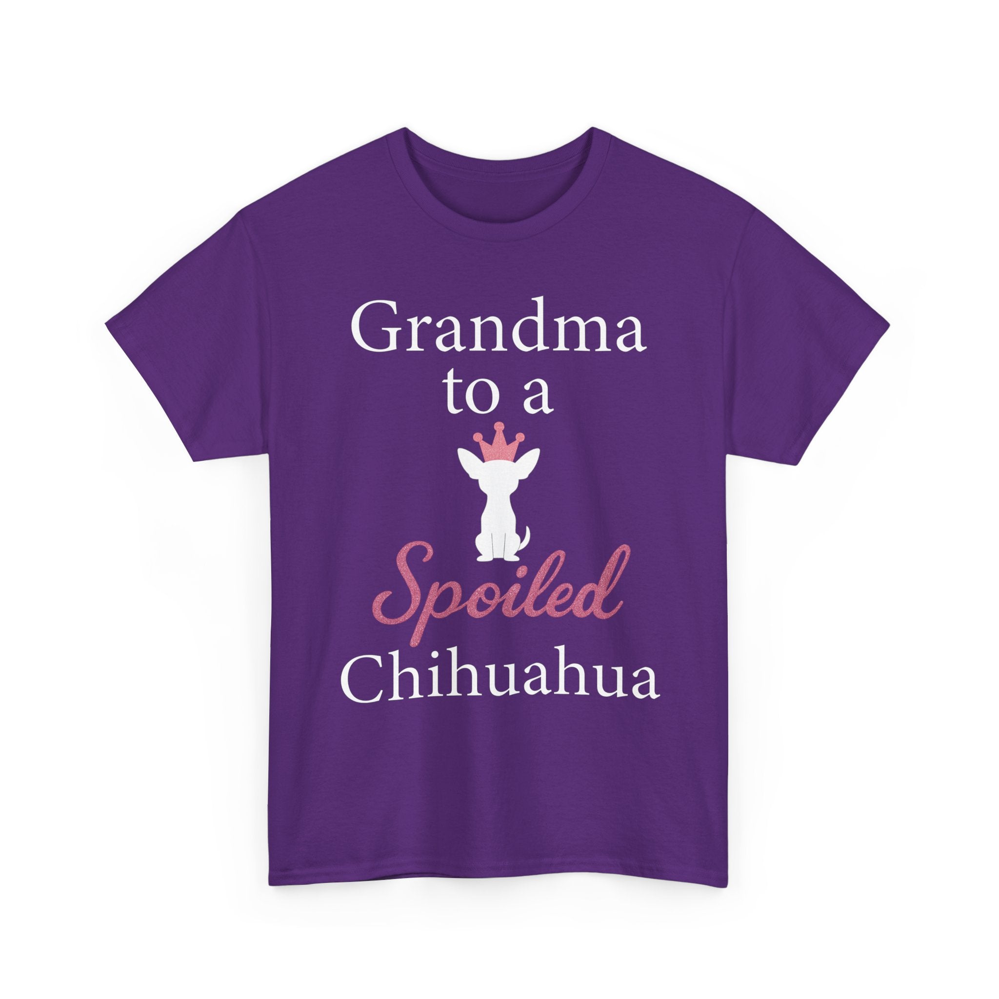 Grandma to a Spoiled Chihuahua T-Shirt — Funny Shirt for Dog Lovers