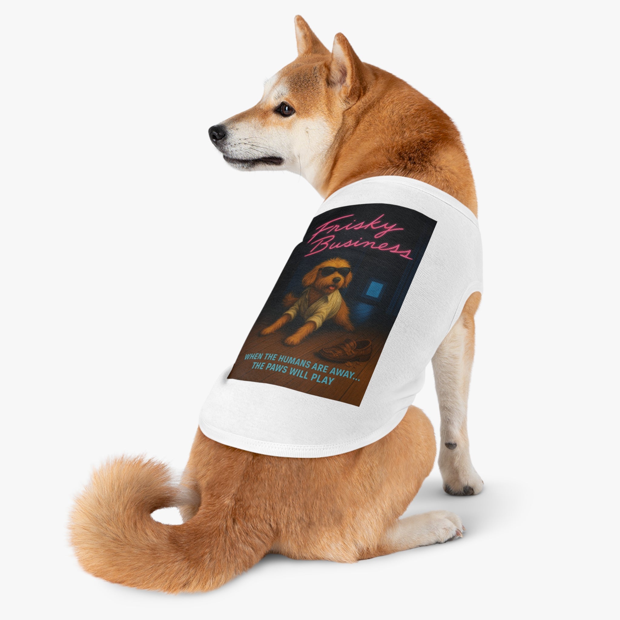 Frisky Business Pet Tank Top-- Funny Parody Shirt for Dog Lovers