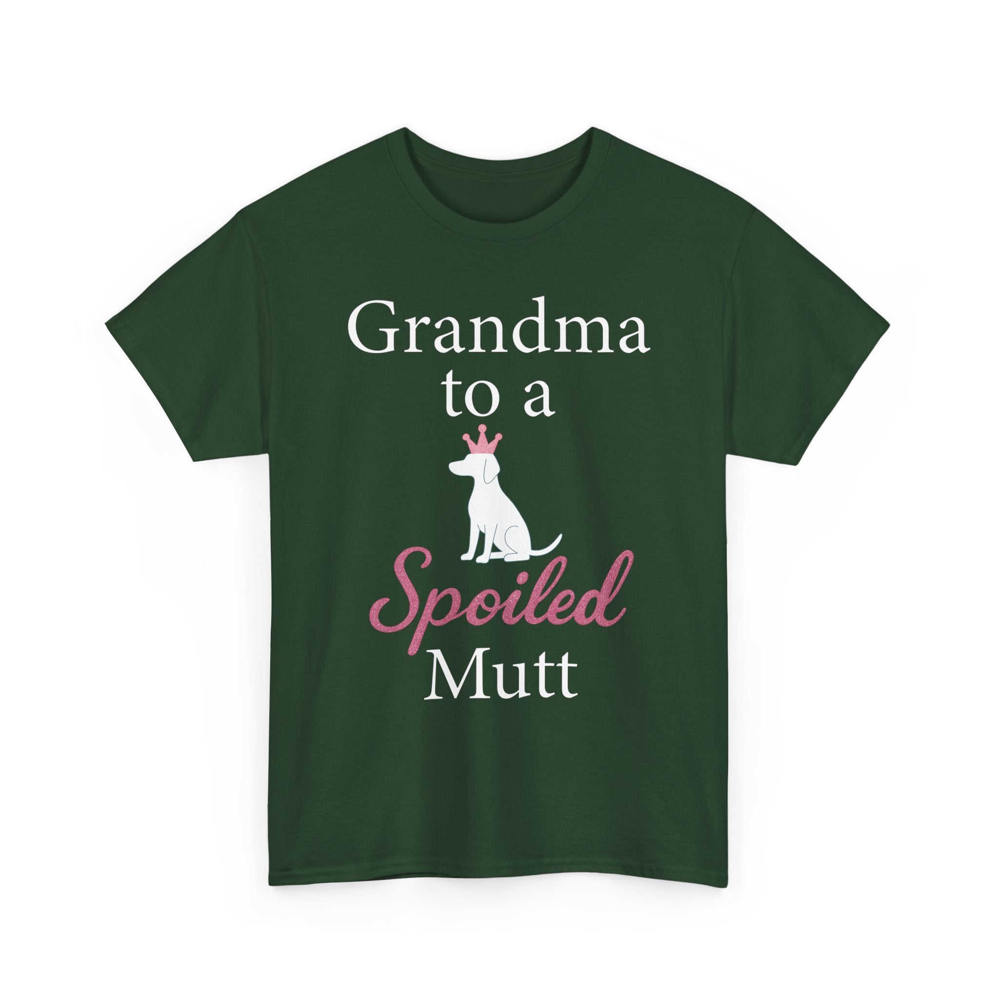 Grandma to a Spoiled Mutt T-Shirt — Funny Shirt for Dog Lovers