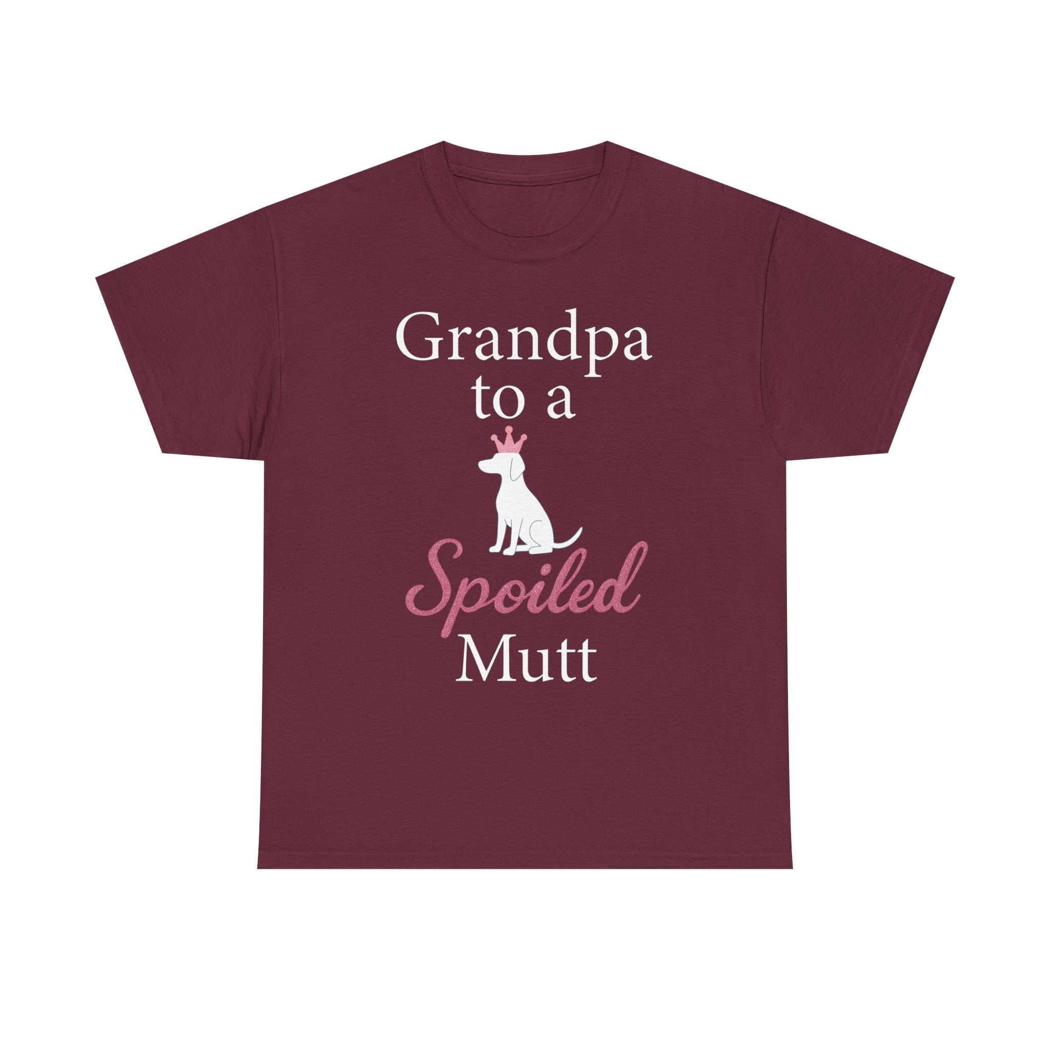Grandpa to a Spoiled Mutt T-Shirt — Funny Shirt for Dog Lovers