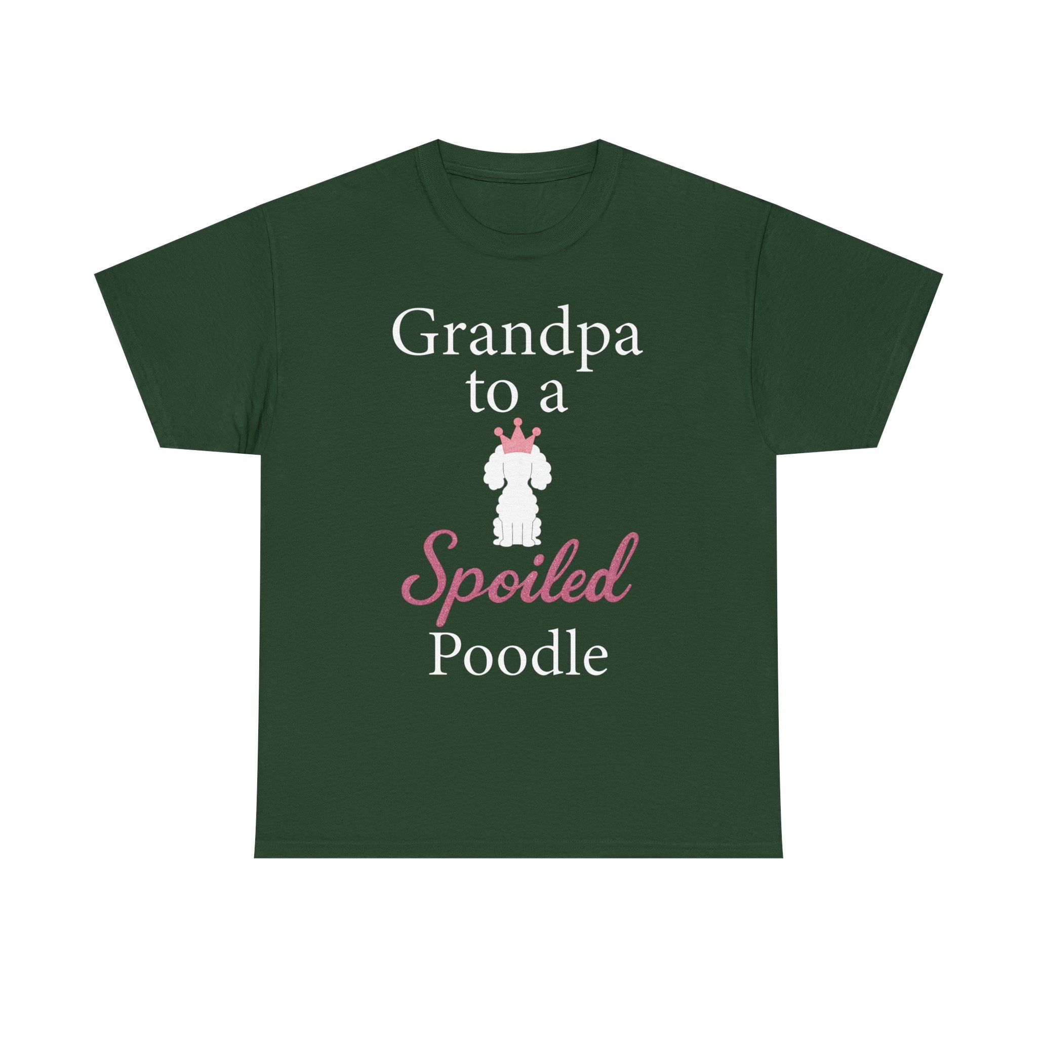 Grandpa to a Spoiled Poodle T-Shirt — Funny Shirt for Dog Lovers