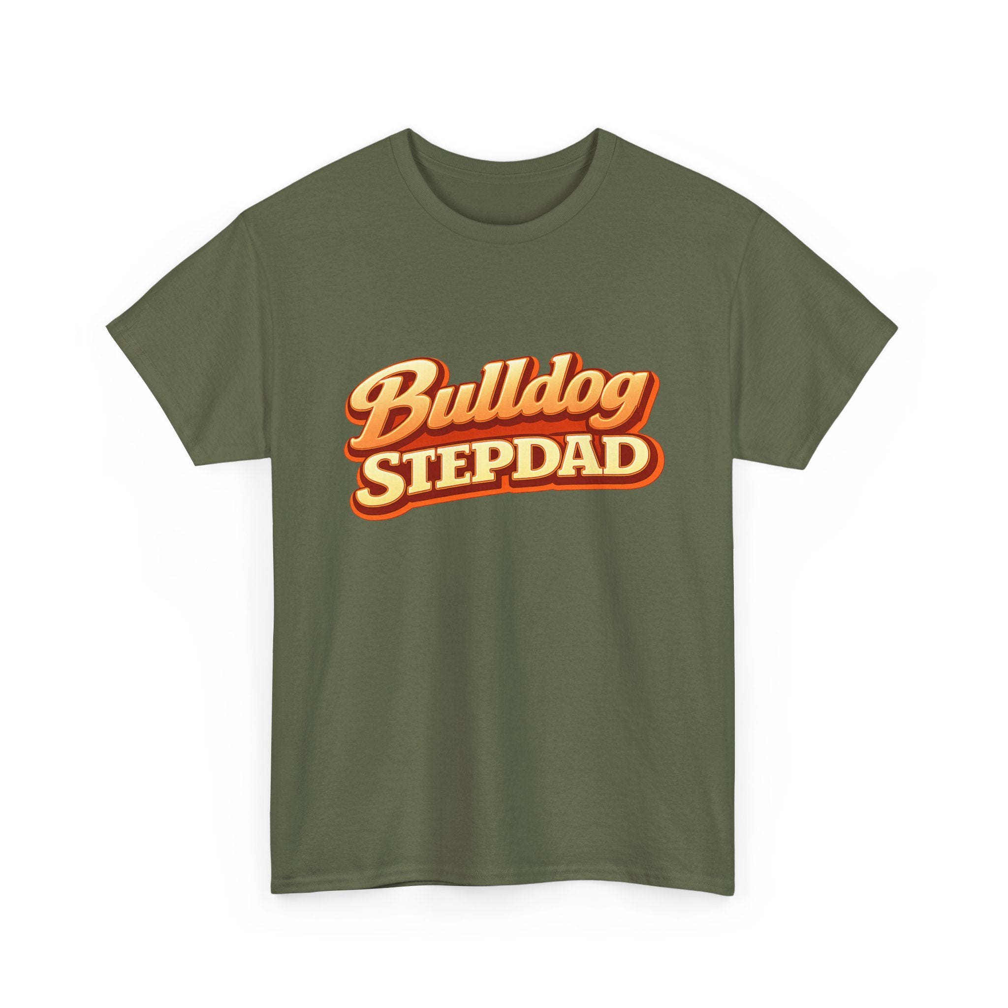 Bulldog Stepdad T-Shirt — Funny Shirt for Dog Lovers