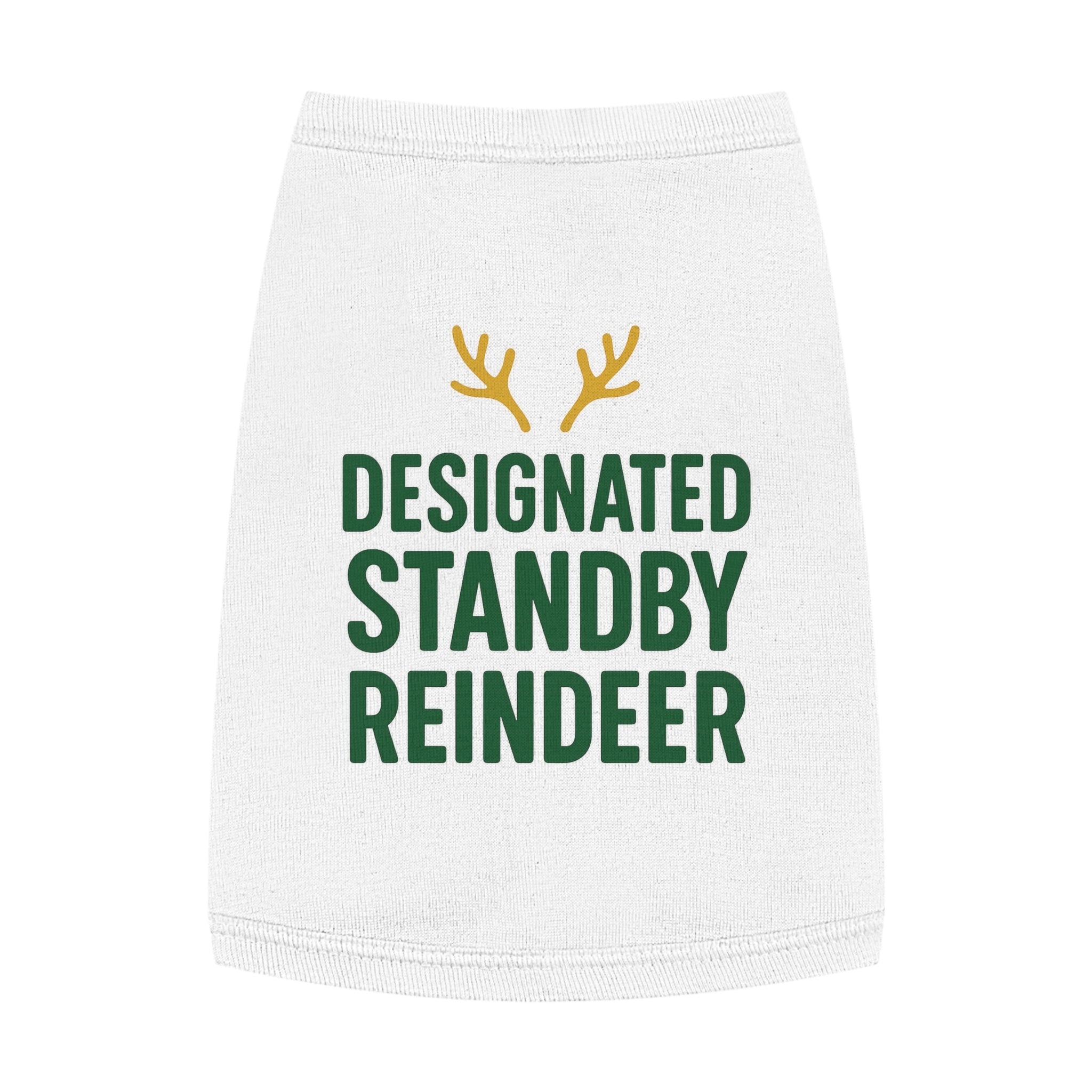 Designated Standby Reindeer Dog Tank Top -- Funny Christmas Apparel for Dogs
