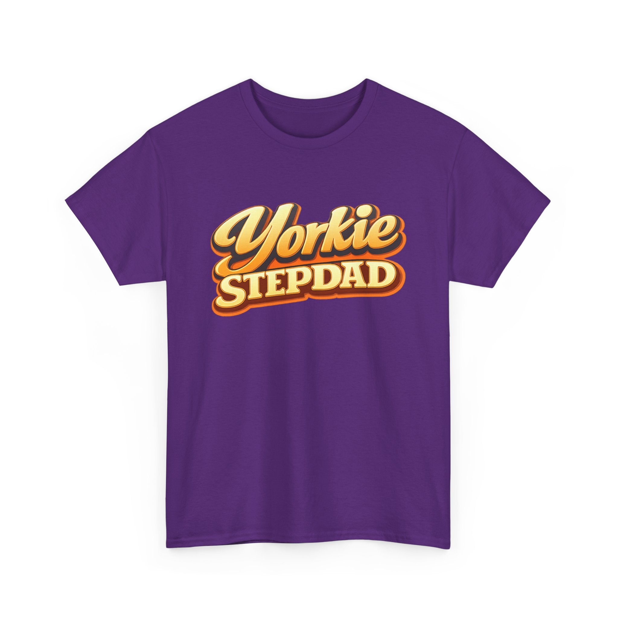 Yorkie Stepdad T-Shirt — Funny Shirt for Dog Lovers