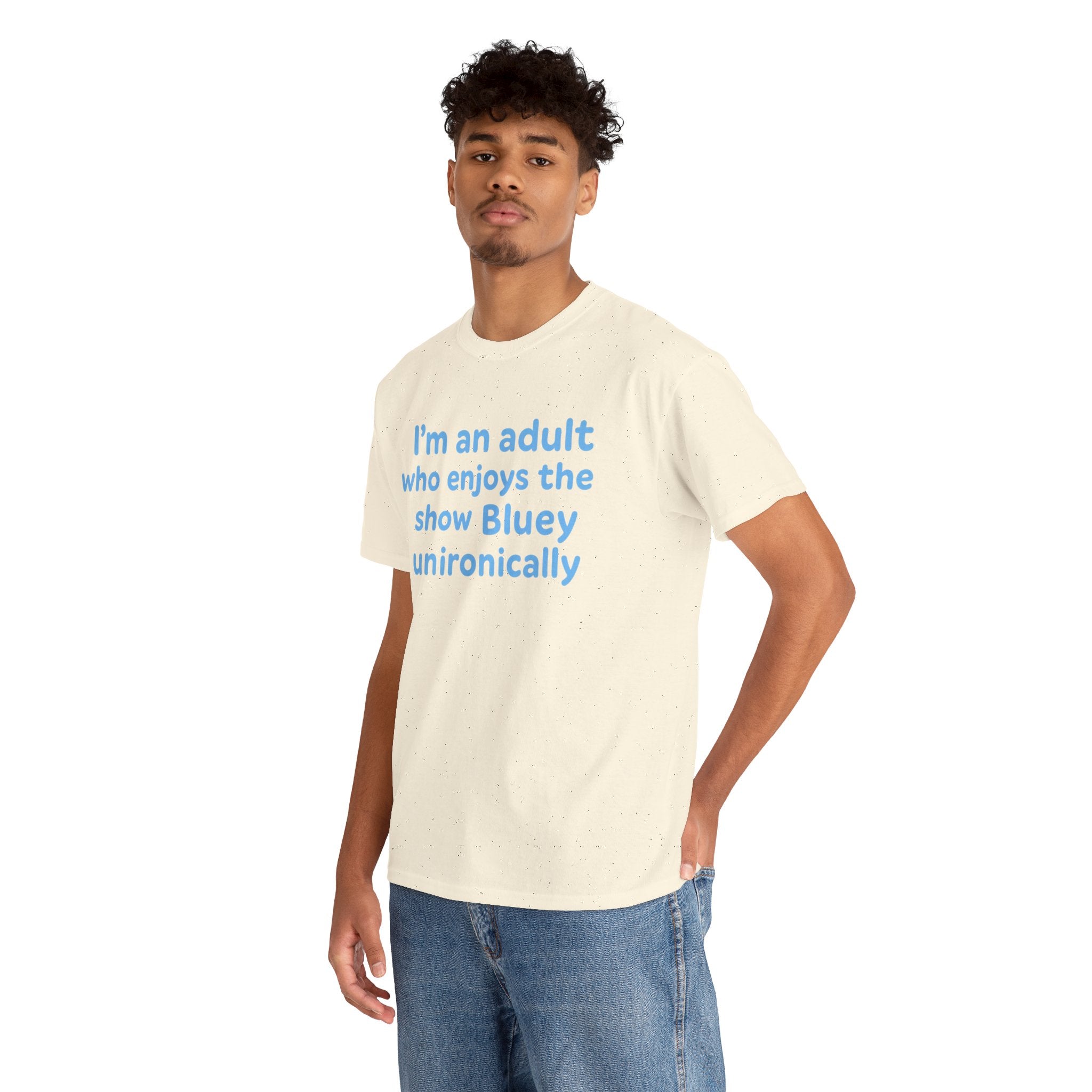I'm An Adult Who Enjoys The Show Bluey Unironically Shirt -- Funny Shirt for Dog and Bluey Lovers