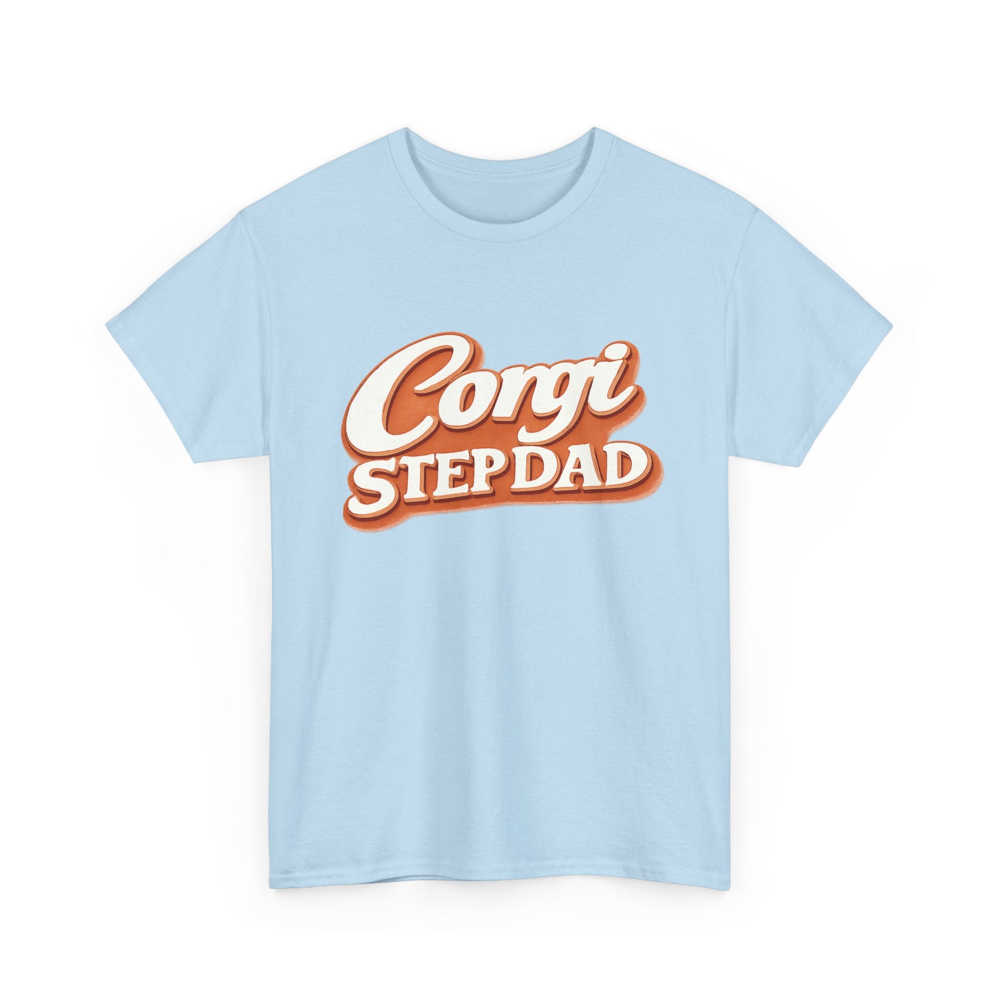 Corgi Stepdad T-Shirt — Funny Shirt for Dog Lovers