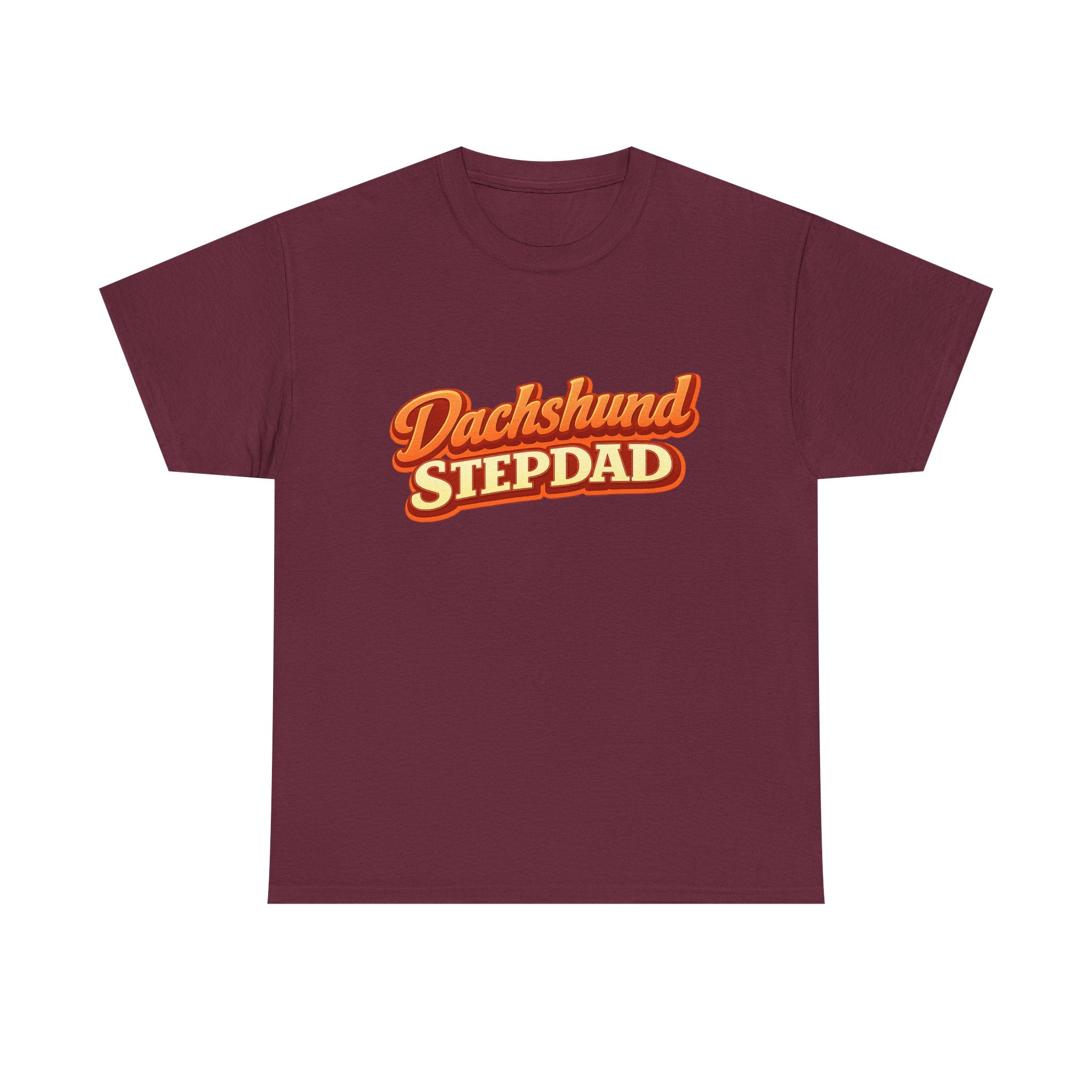 Dachshund Stepdad T-Shirt — Funny Shirt for Dog Lovers