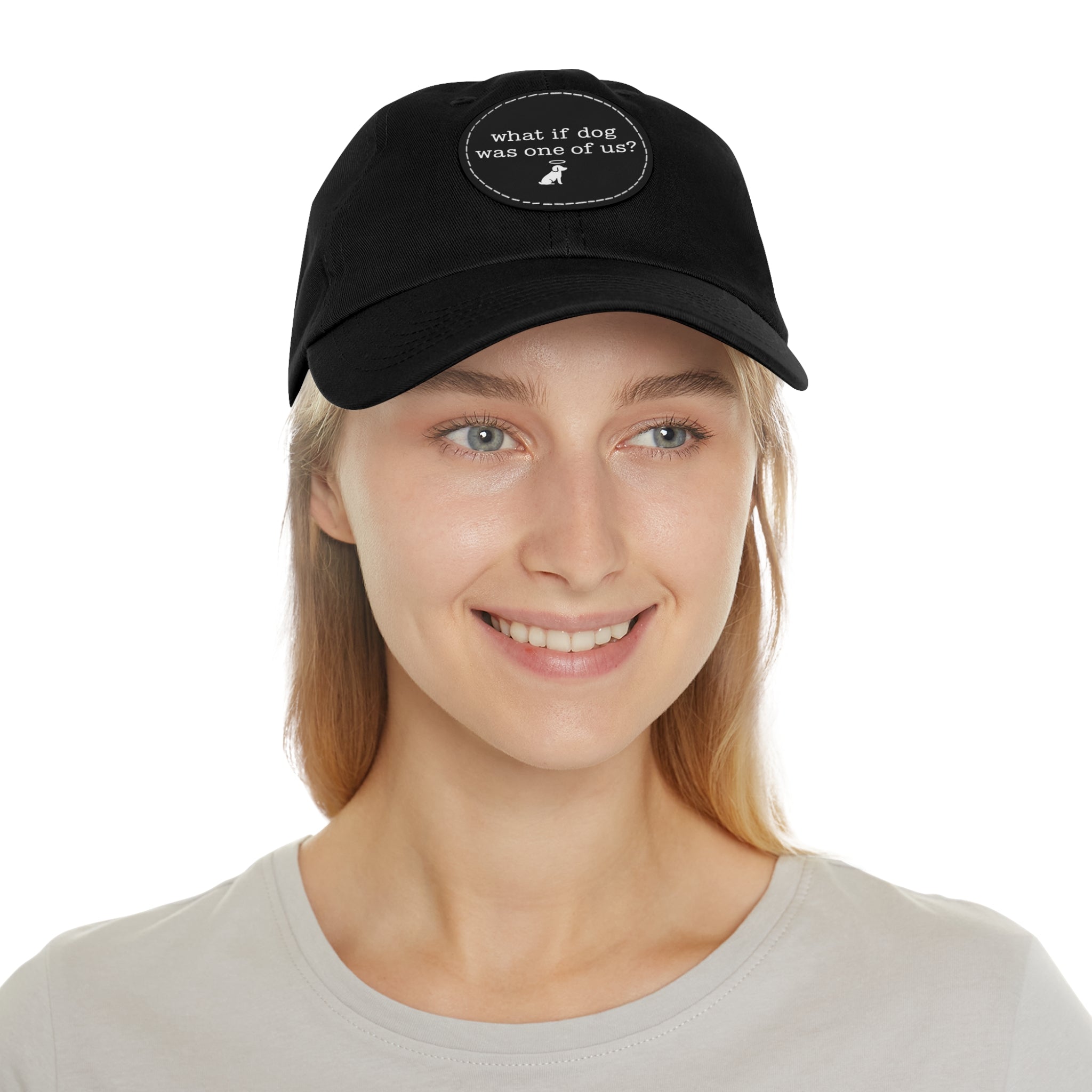 What If Dog Was One Of Us? Dad Hat with Leather Patch (Round)