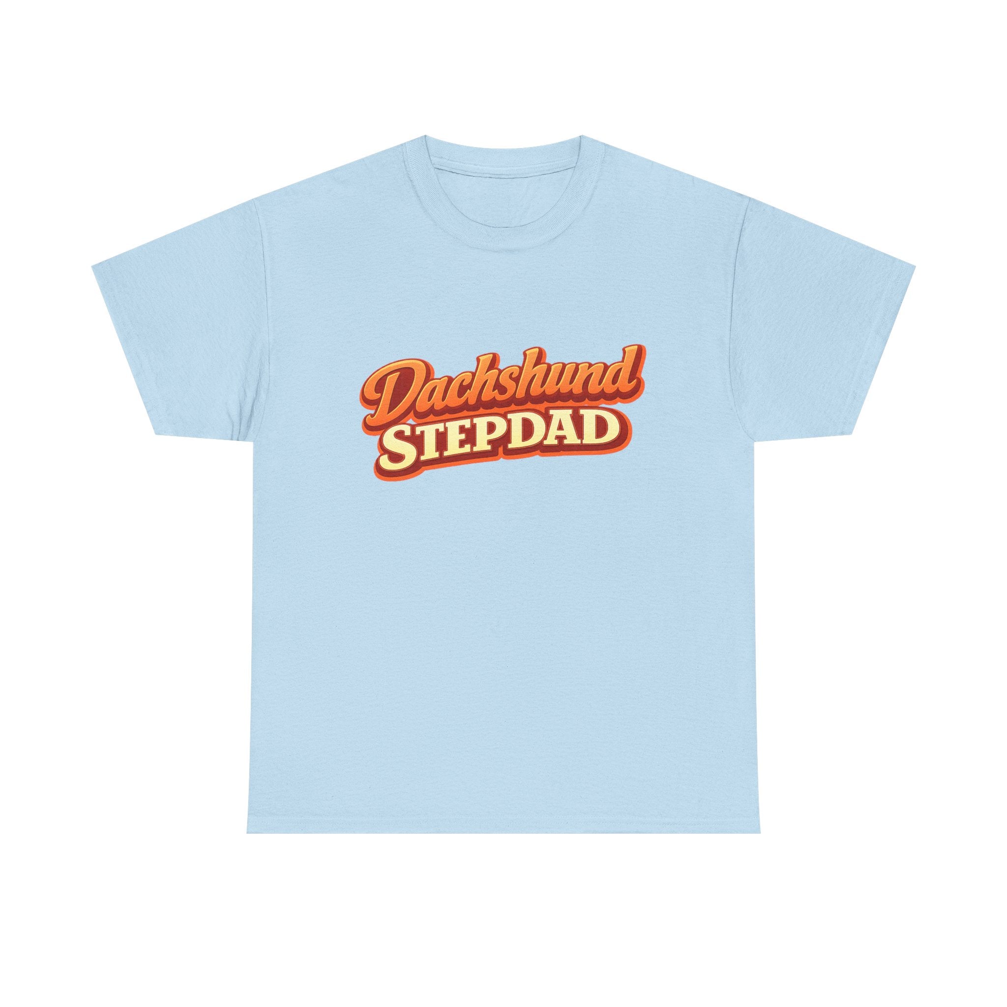 Dachshund Stepdad T-Shirt — Funny Shirt for Dog Lovers