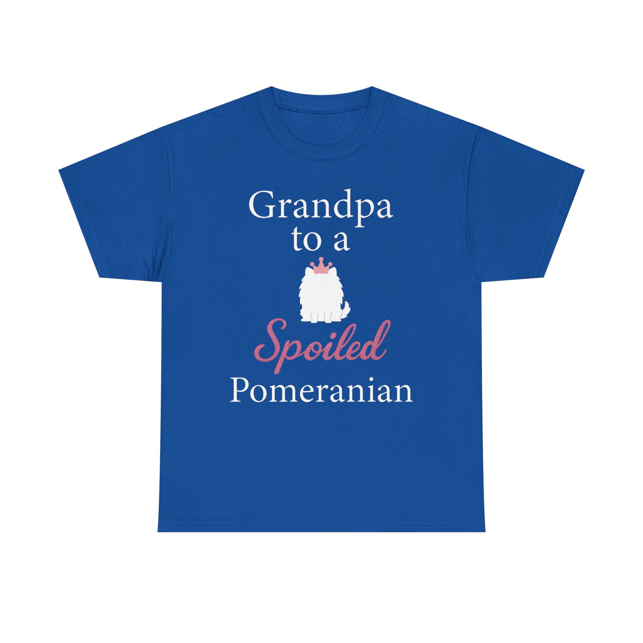 Grandpa to a Spoiled Pomeranian T-Shirt — Funny Shirt for Dog Lovers