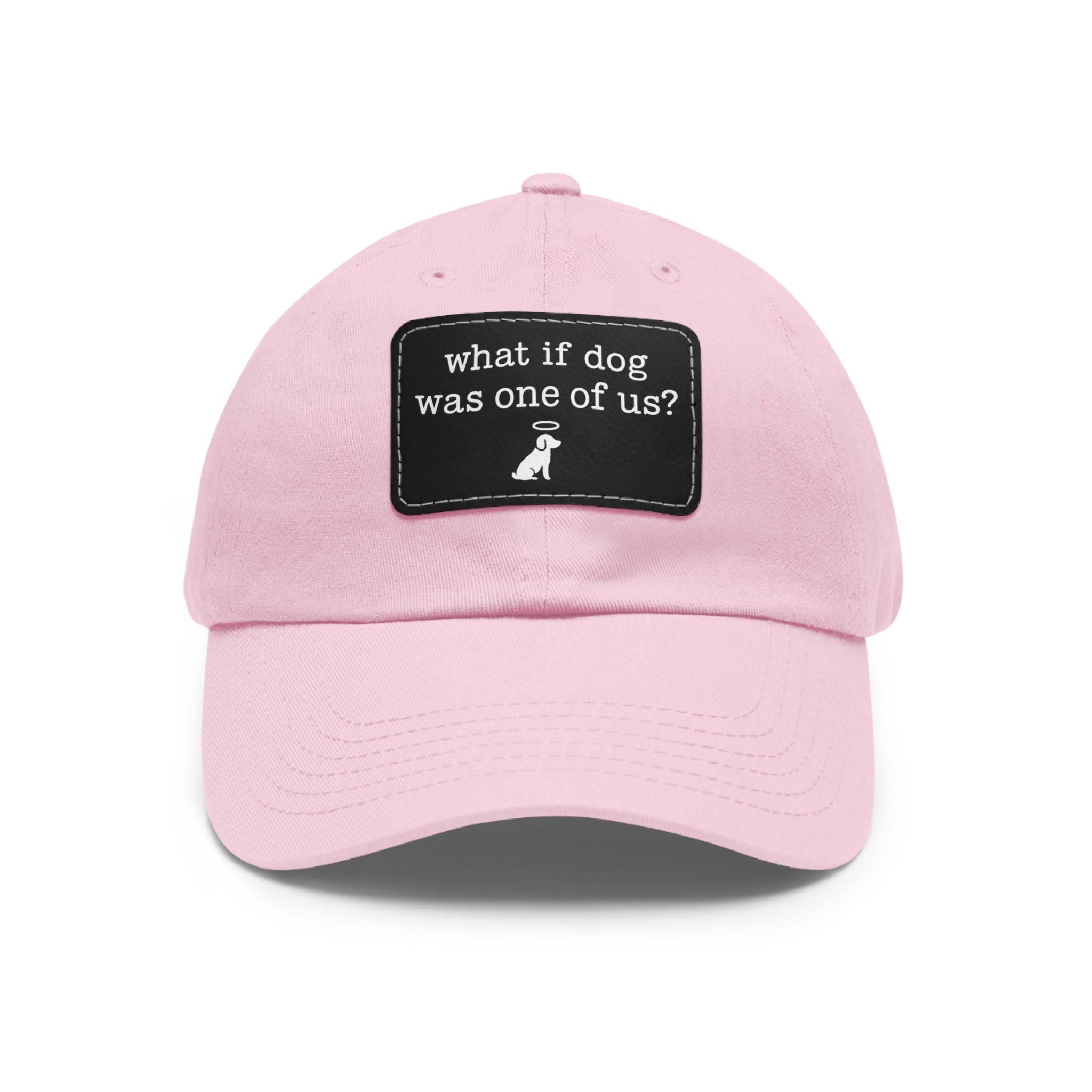 What If Dog Was One of Us Hat with patch (Rectangle) -- Funny Hat for Dog Lovers