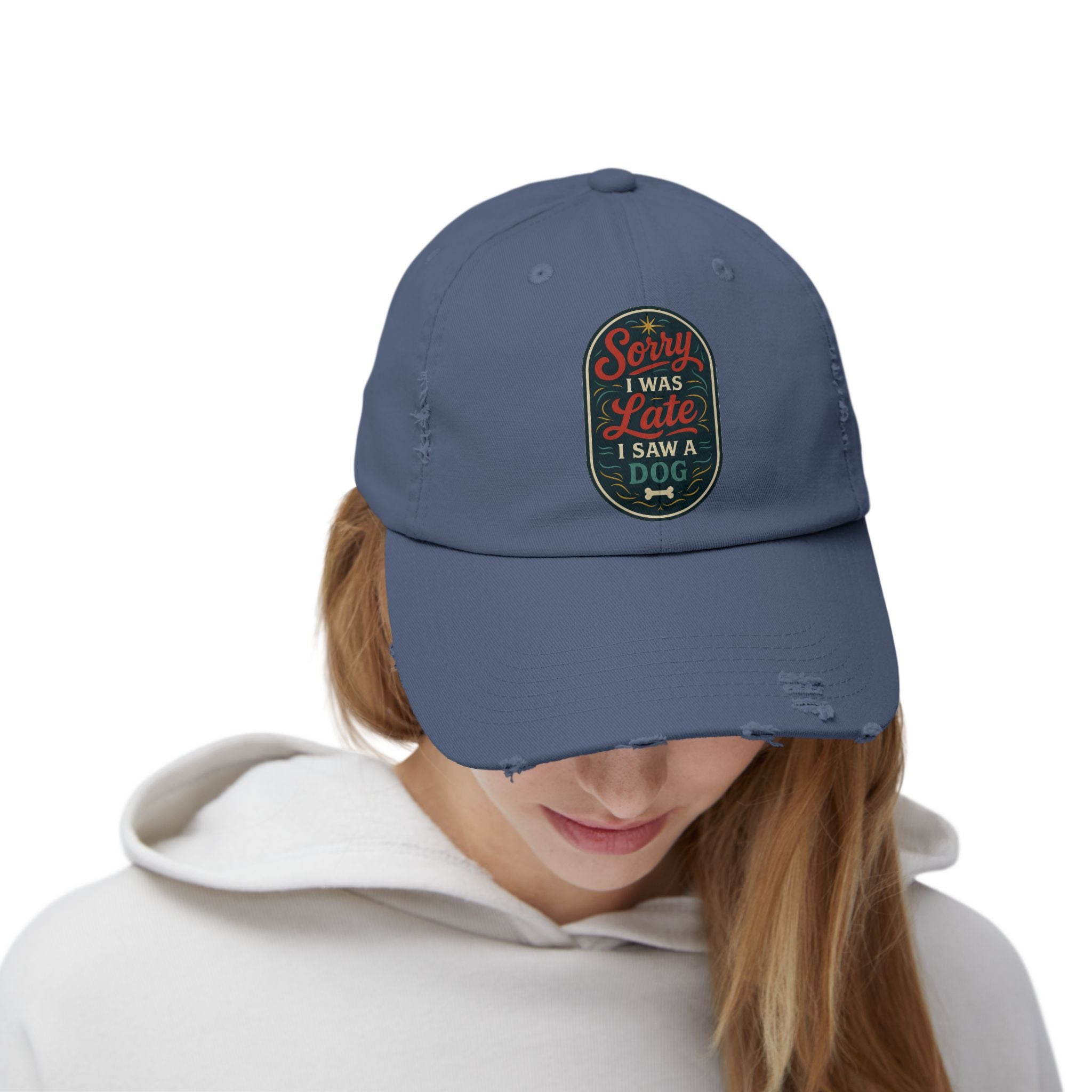 Sorry I Was Late, I Saw A Dog Hat -- Funny Hat for Dog Lovers