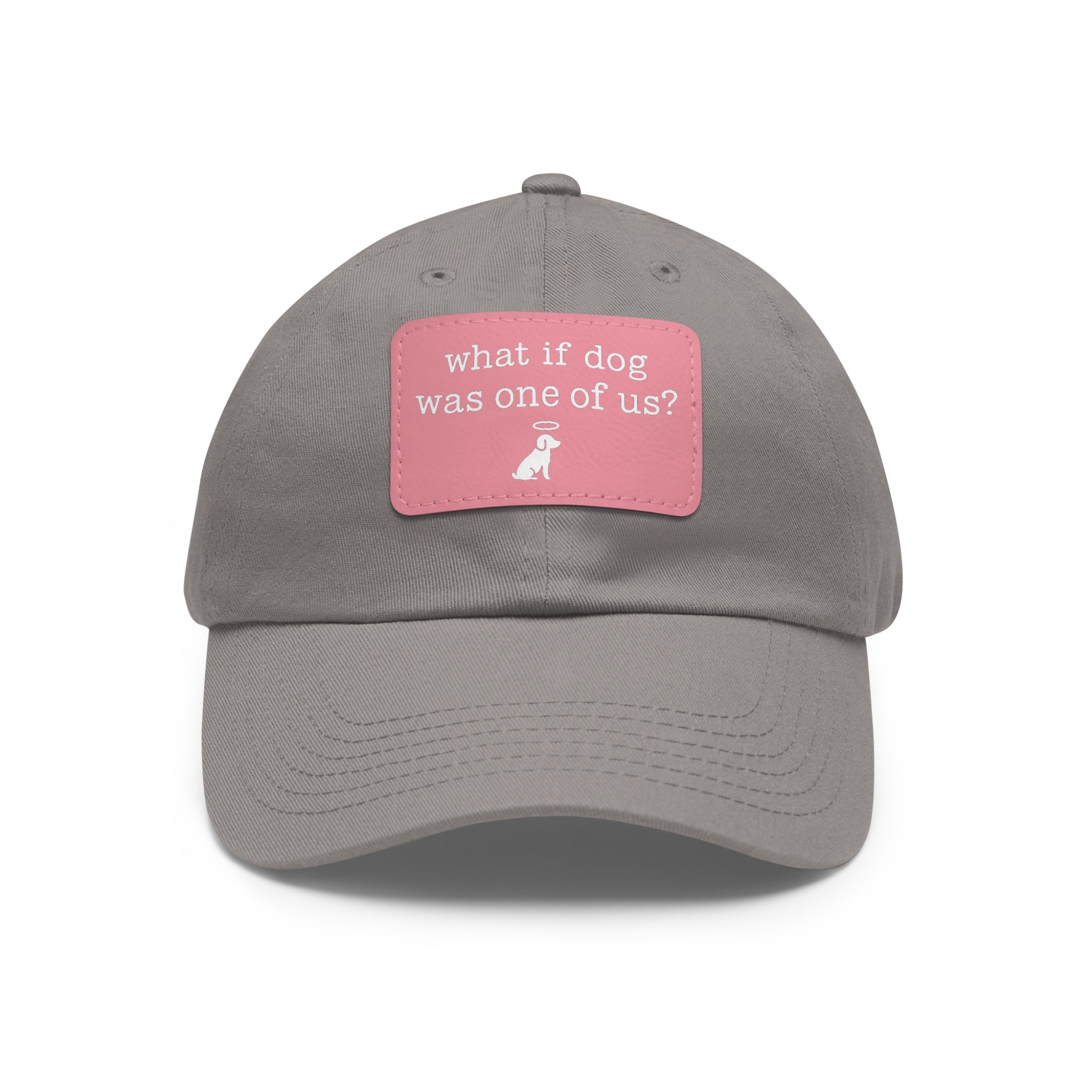 What If Dog Was One of Us Hat with patch (Rectangle) -- Funny Hat for Dog Lovers