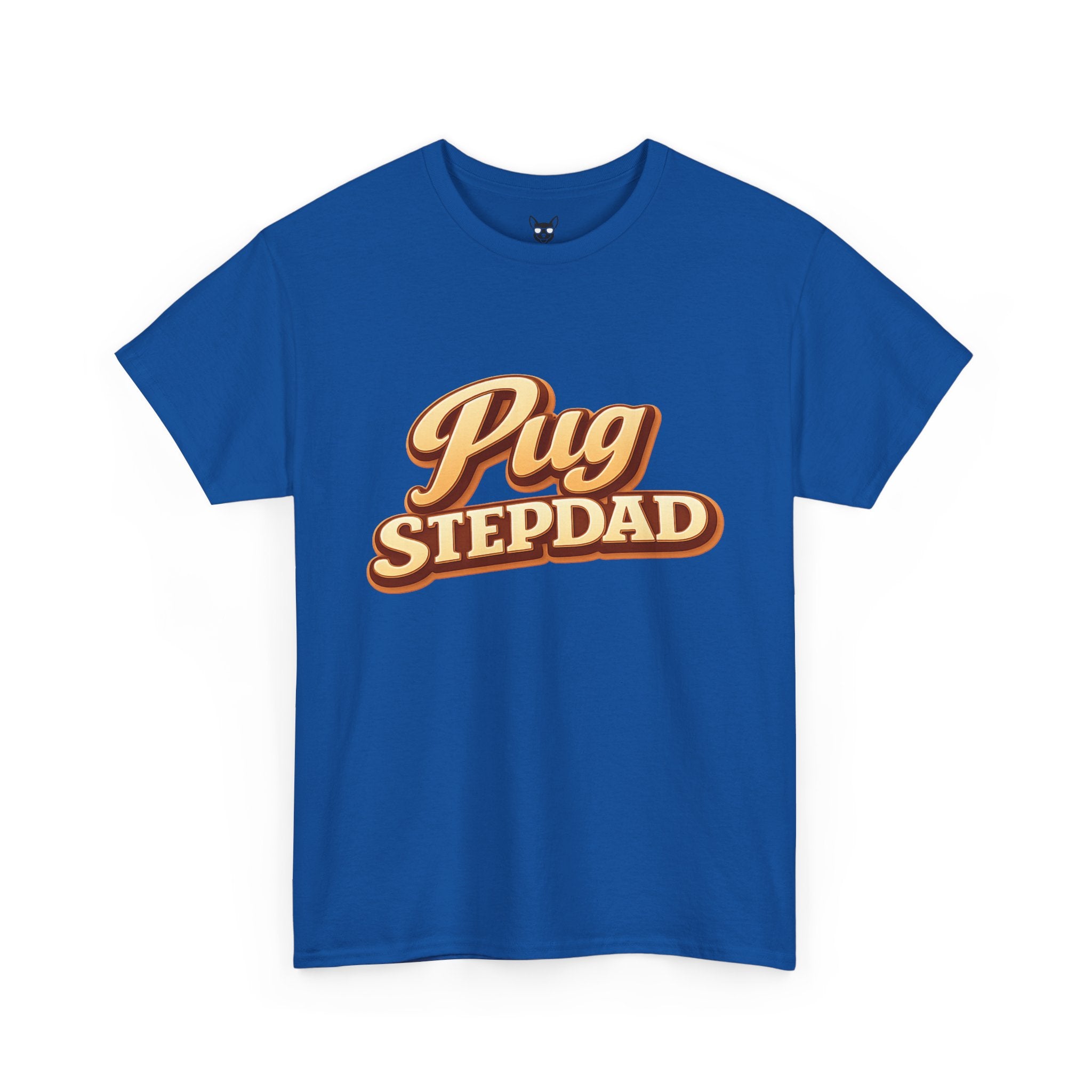 Pug Stepdad T-Shirt — Funny Shirt for Dog Lovers
