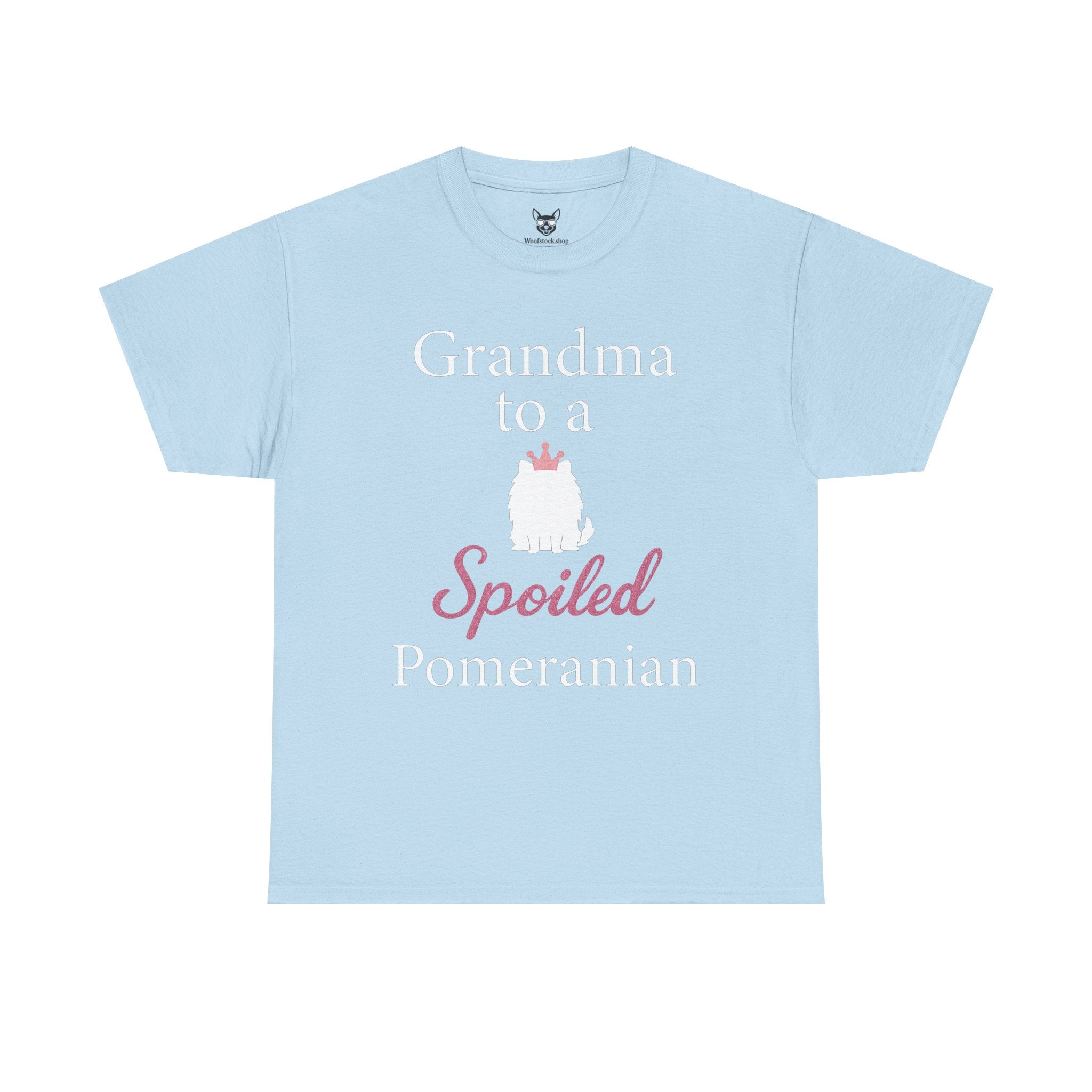 Grandma to a Spoiled Pomeranian T-Shirt — Funny Shirt for Dog Lovers