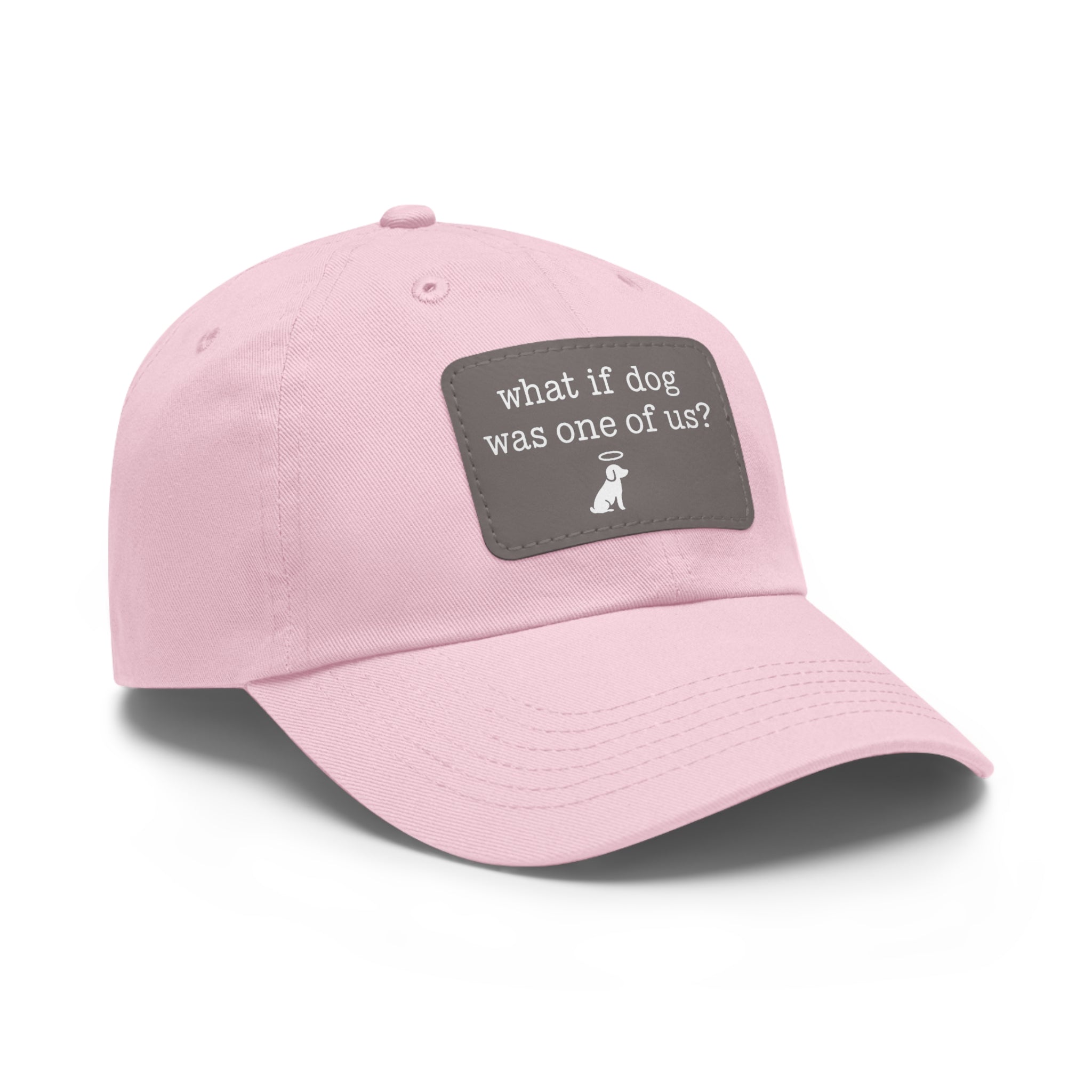 What If Dog Was One of Us Hat with patch (Rectangle) -- Funny Hat for Dog Lovers