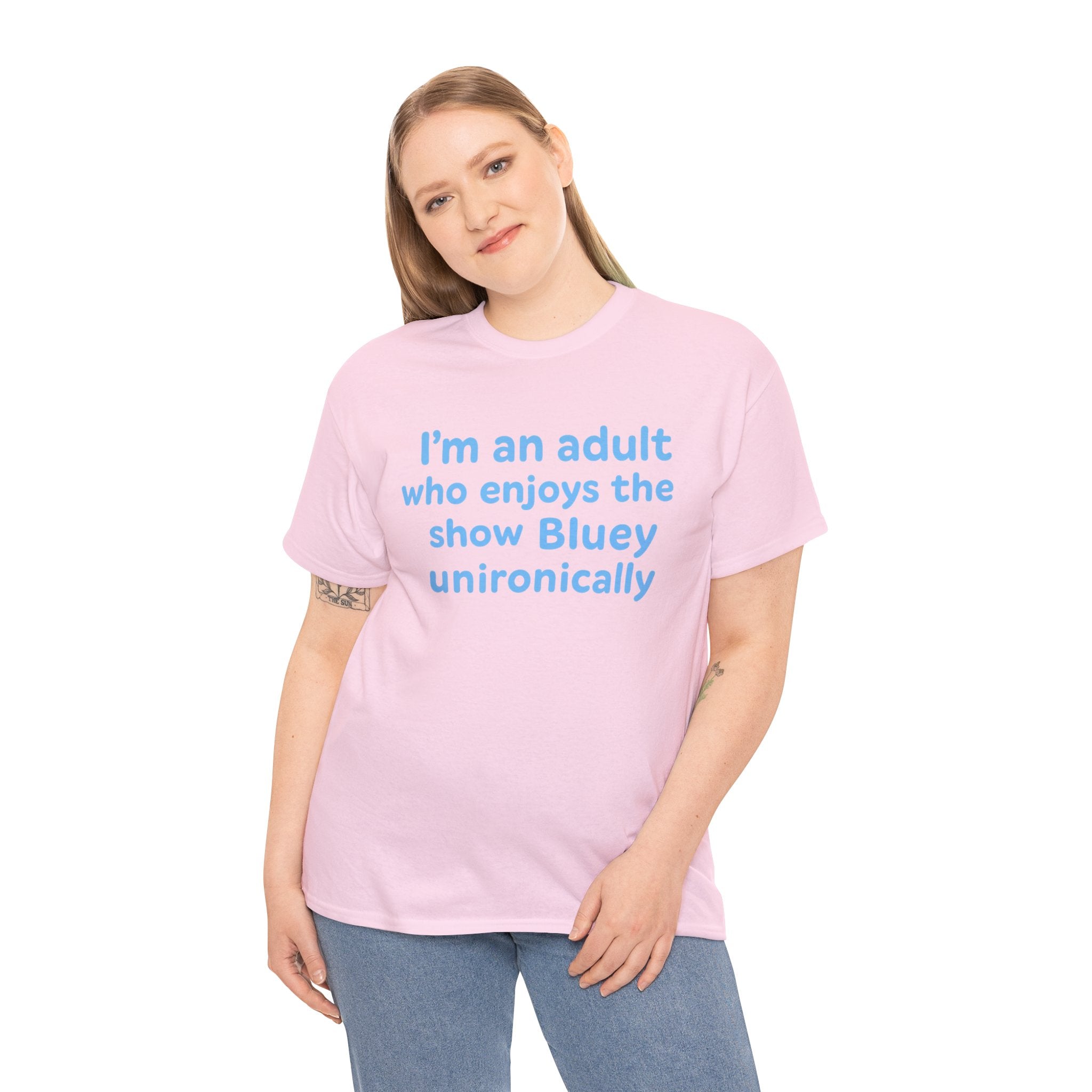 I'm An Adult Who Enjoys The Show Bluey Unironically Shirt -- Funny Shirt for Dog and Bluey Lovers