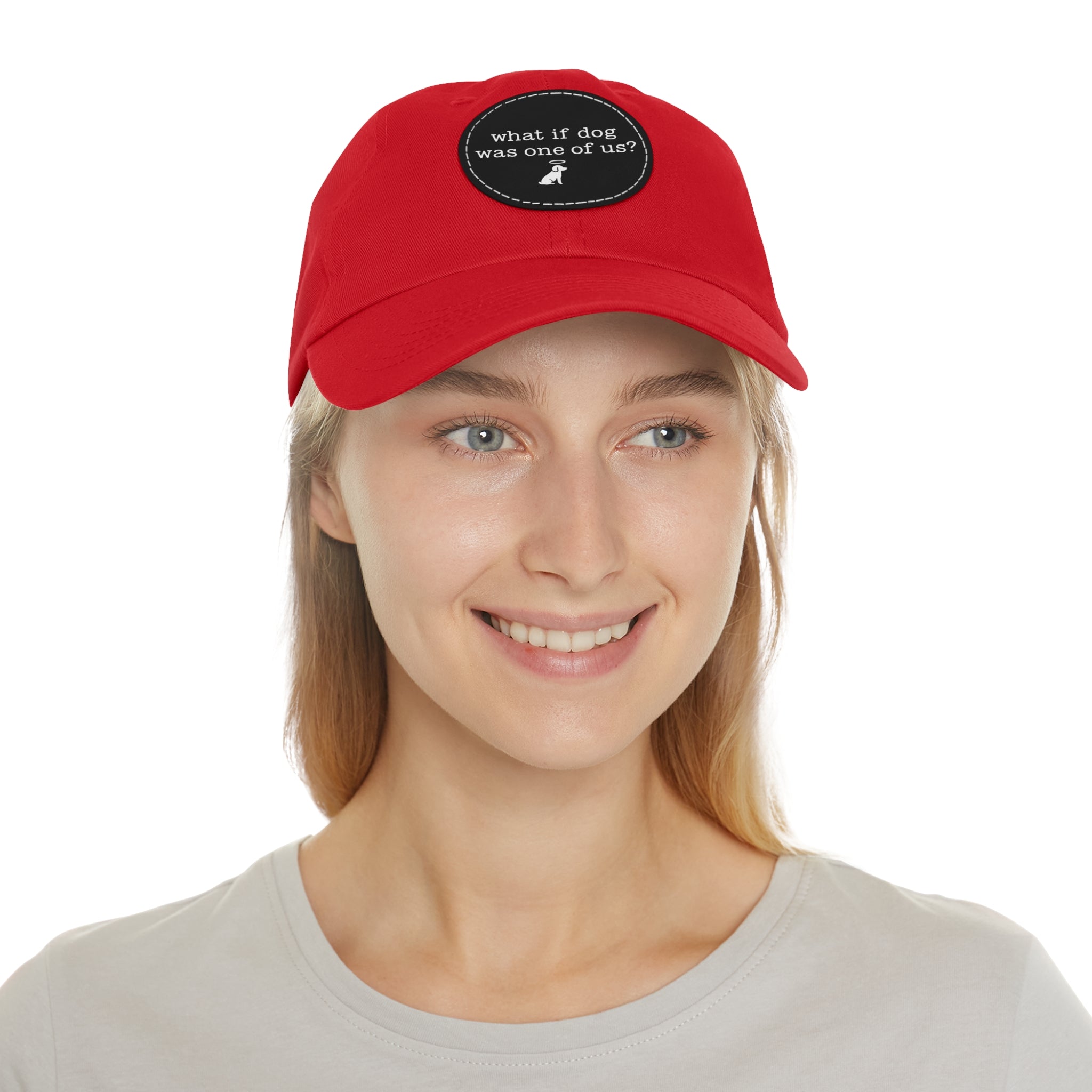 What If Dog Was One Of Us? Dad Hat with Leather Patch (Round)