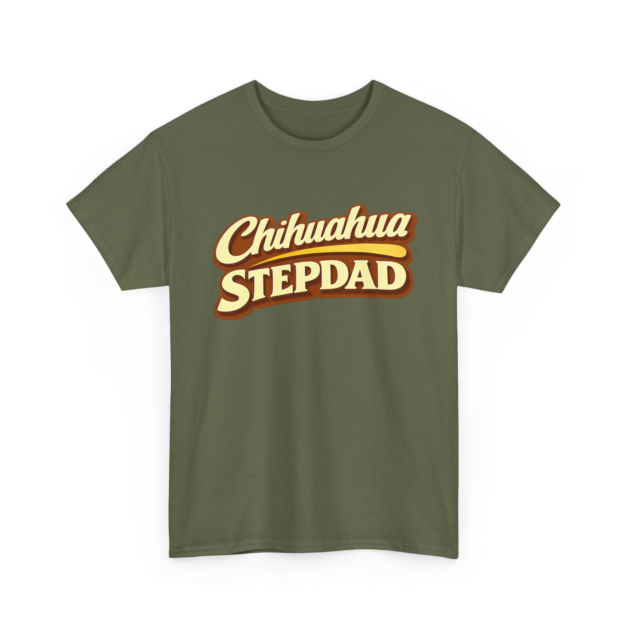 Chihuahua Stepdad T-Shirt — Funny Shirt for Dog Lovers