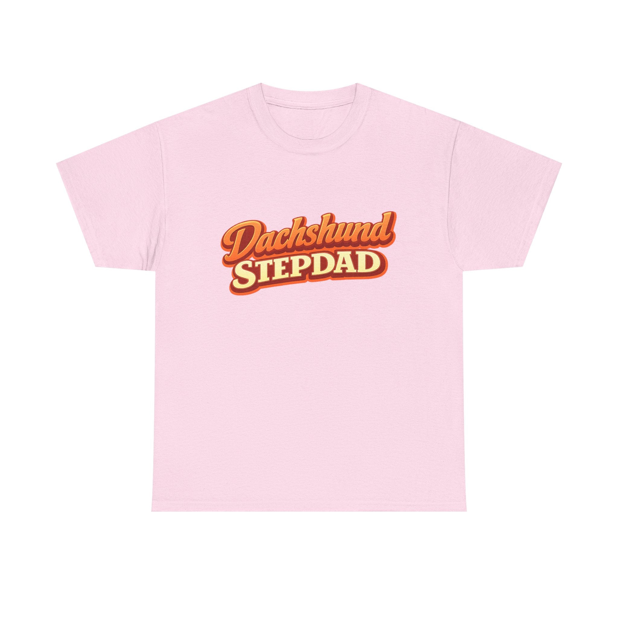 Dachshund Stepdad T-Shirt — Funny Shirt for Dog Lovers