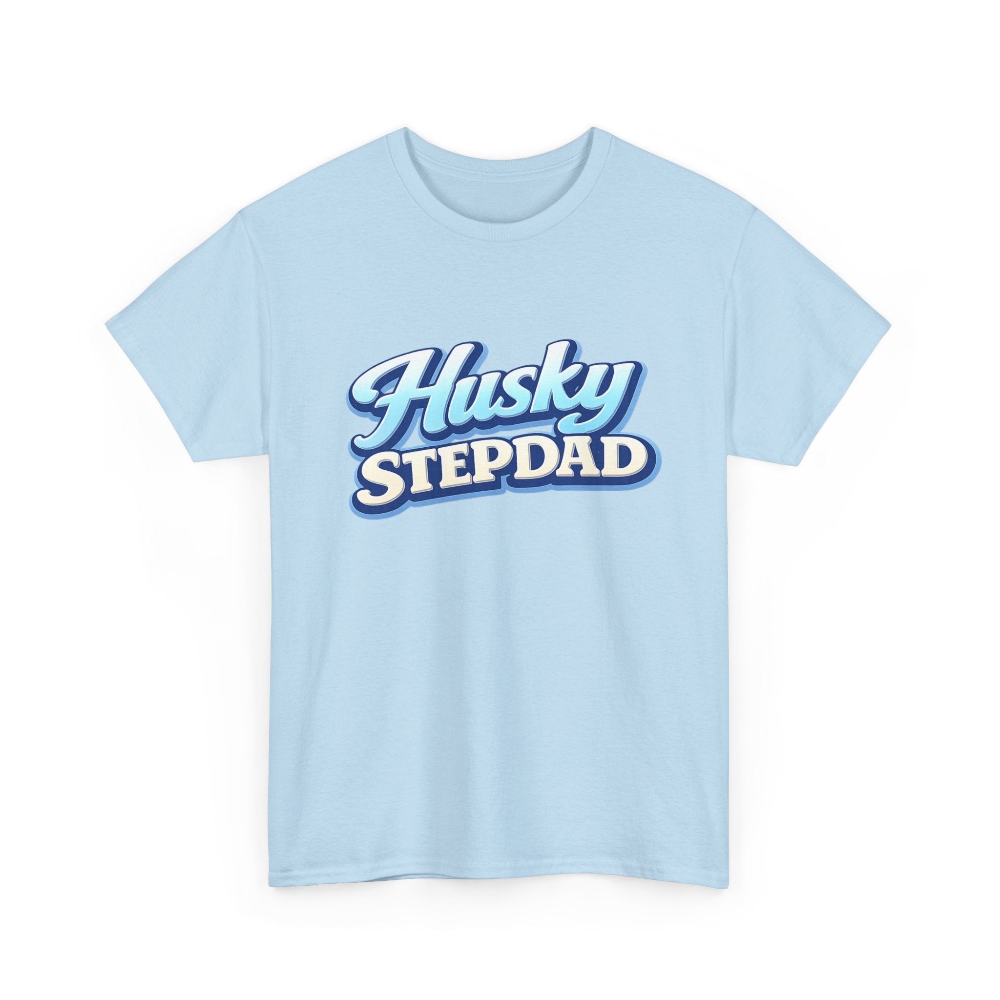 Husky Stepdad T-Shirt — Funny Shirt for Dog Lovers