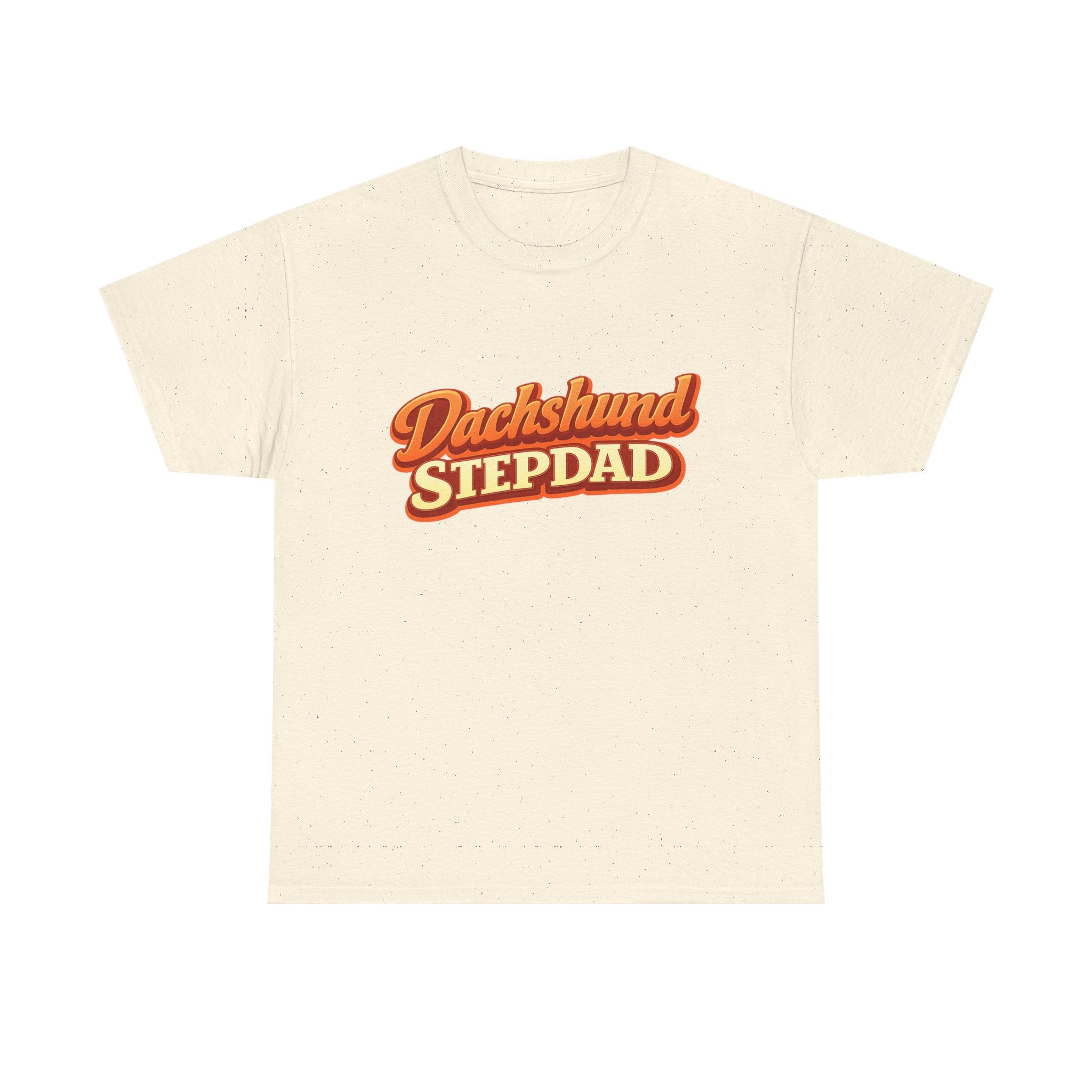 Dachshund Stepdad T-Shirt — Funny Shirt for Dog Lovers